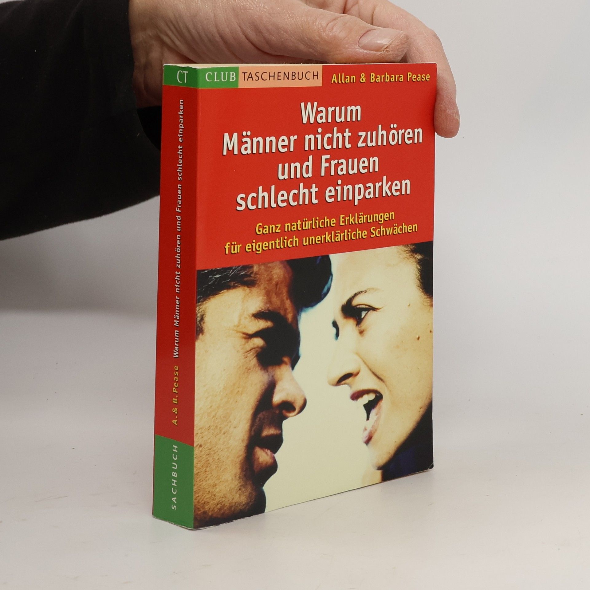 Allan Pease Warum Männer nicht zuhören und Frauen schlecht einparken