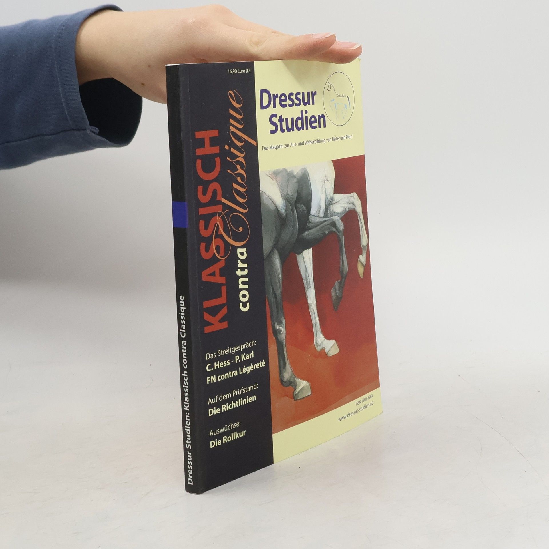 Autorenkollektiv Dressur Studien : Klassisch contra Classique