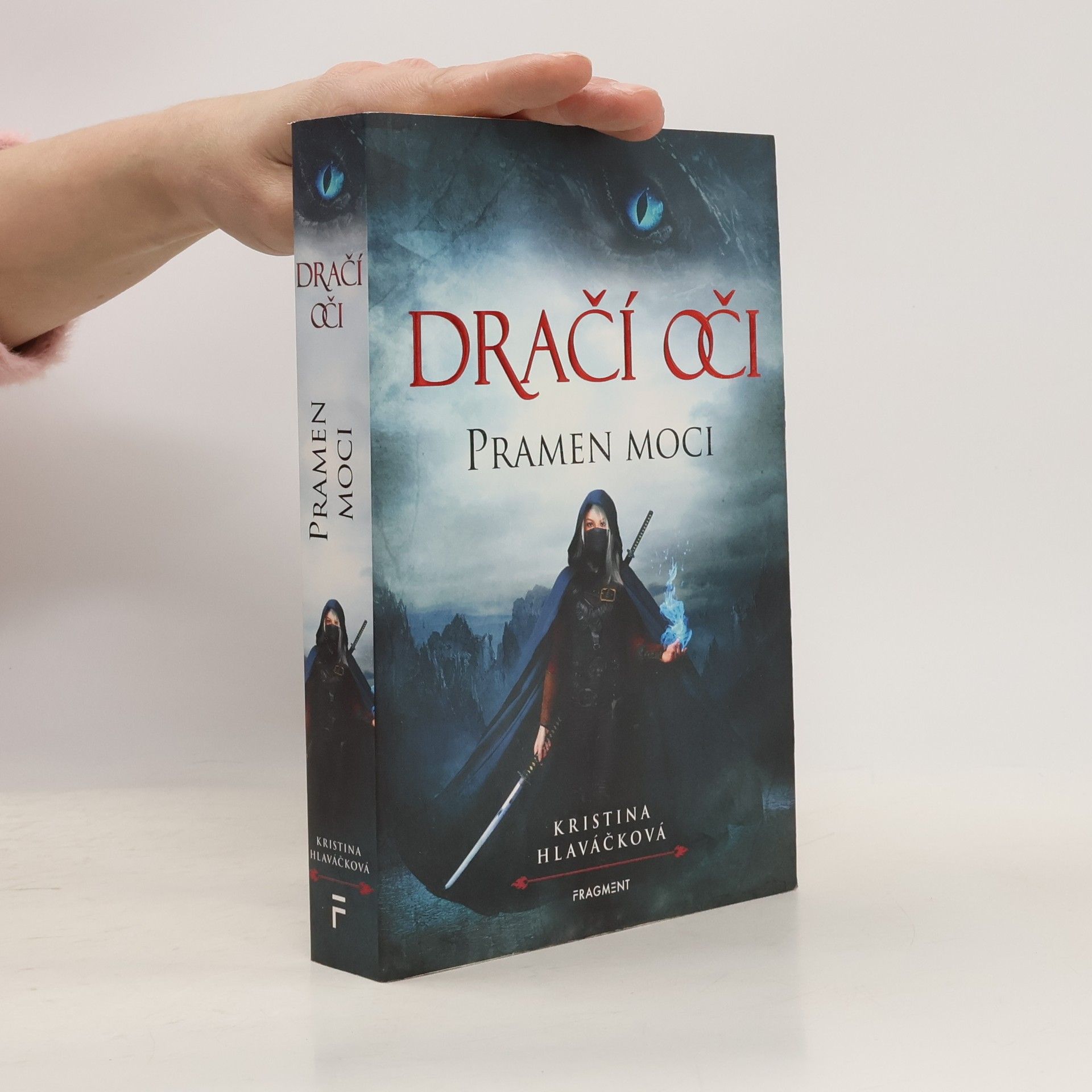 Dračí oči. Pramen moci