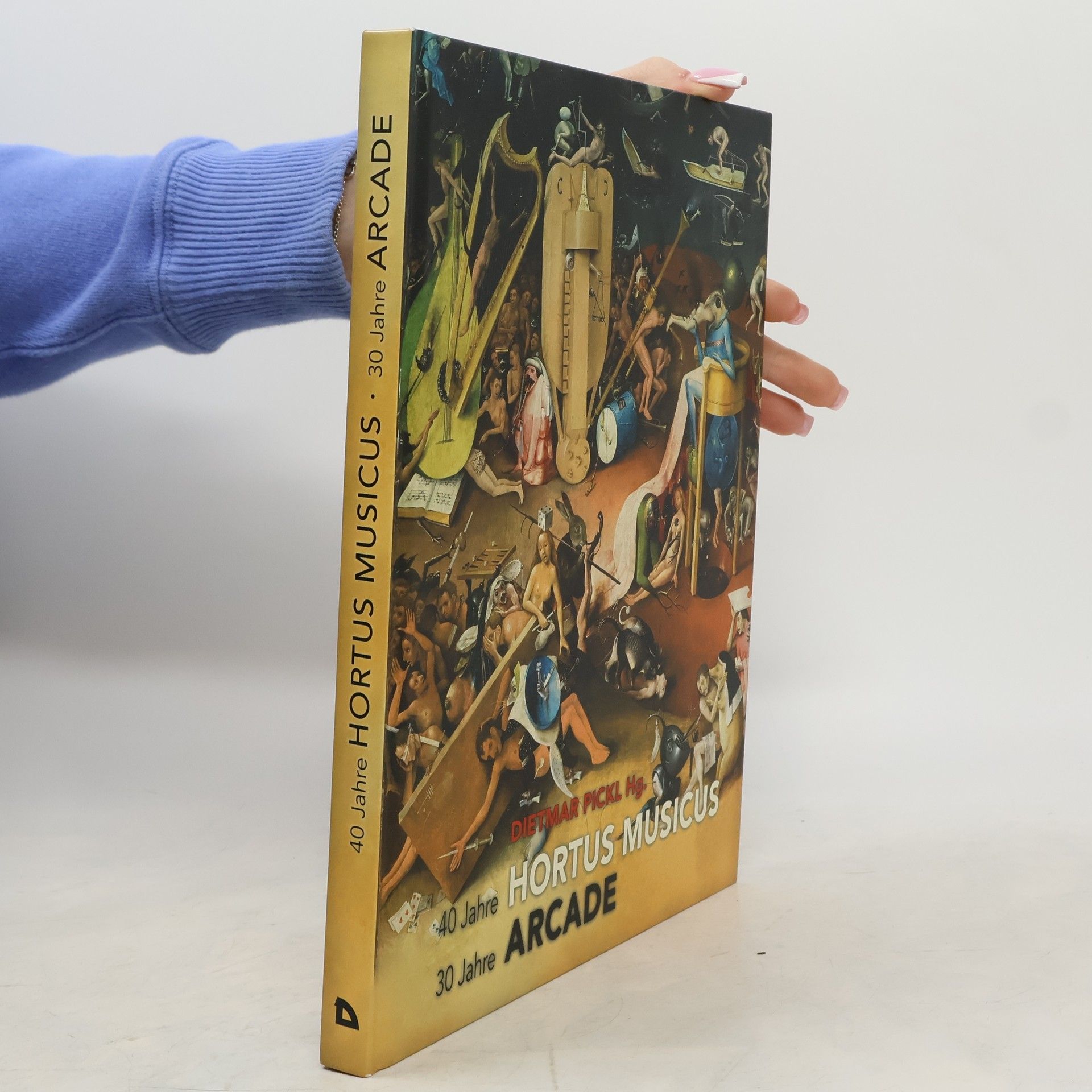 Dietmar Pickl 40 Jahre Hortus Musicus - 30 Jahre Arcade