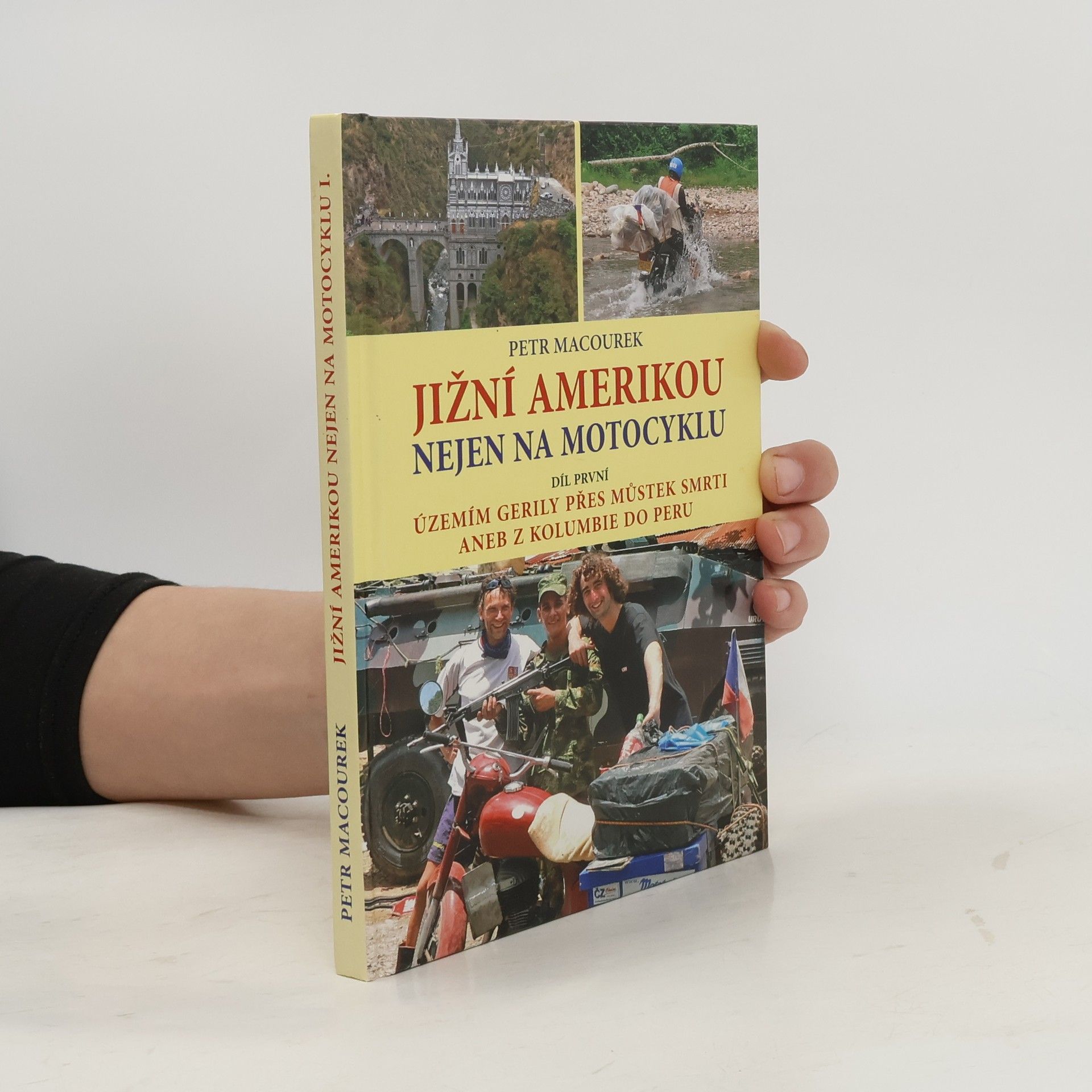 Jižní Amerikou nejen na motocyklu I.