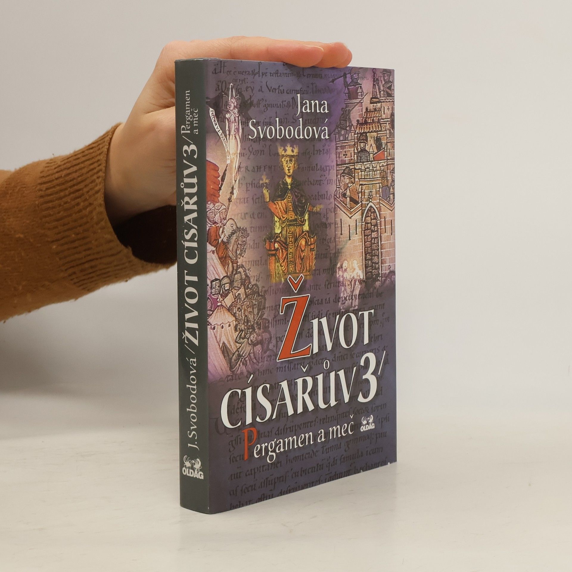 Jana Svobodová Život císařův. 3, Pergamen a meč