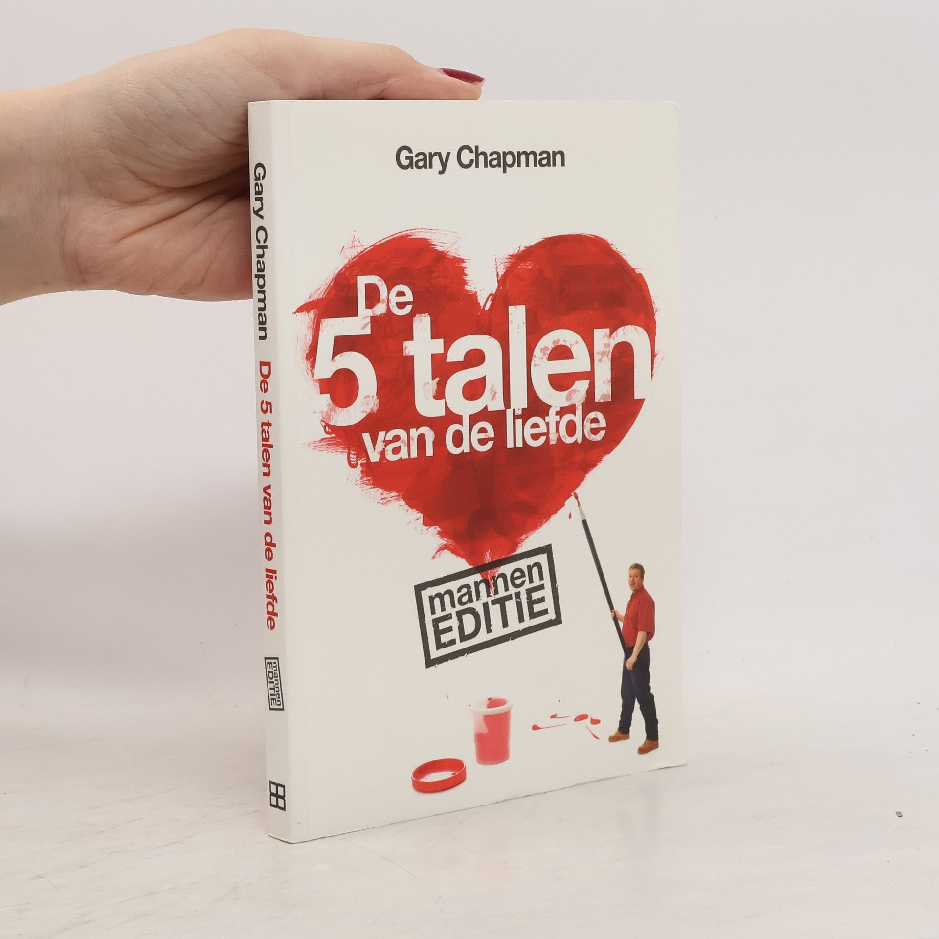 Gary Chapman De 5 talen van de liefde