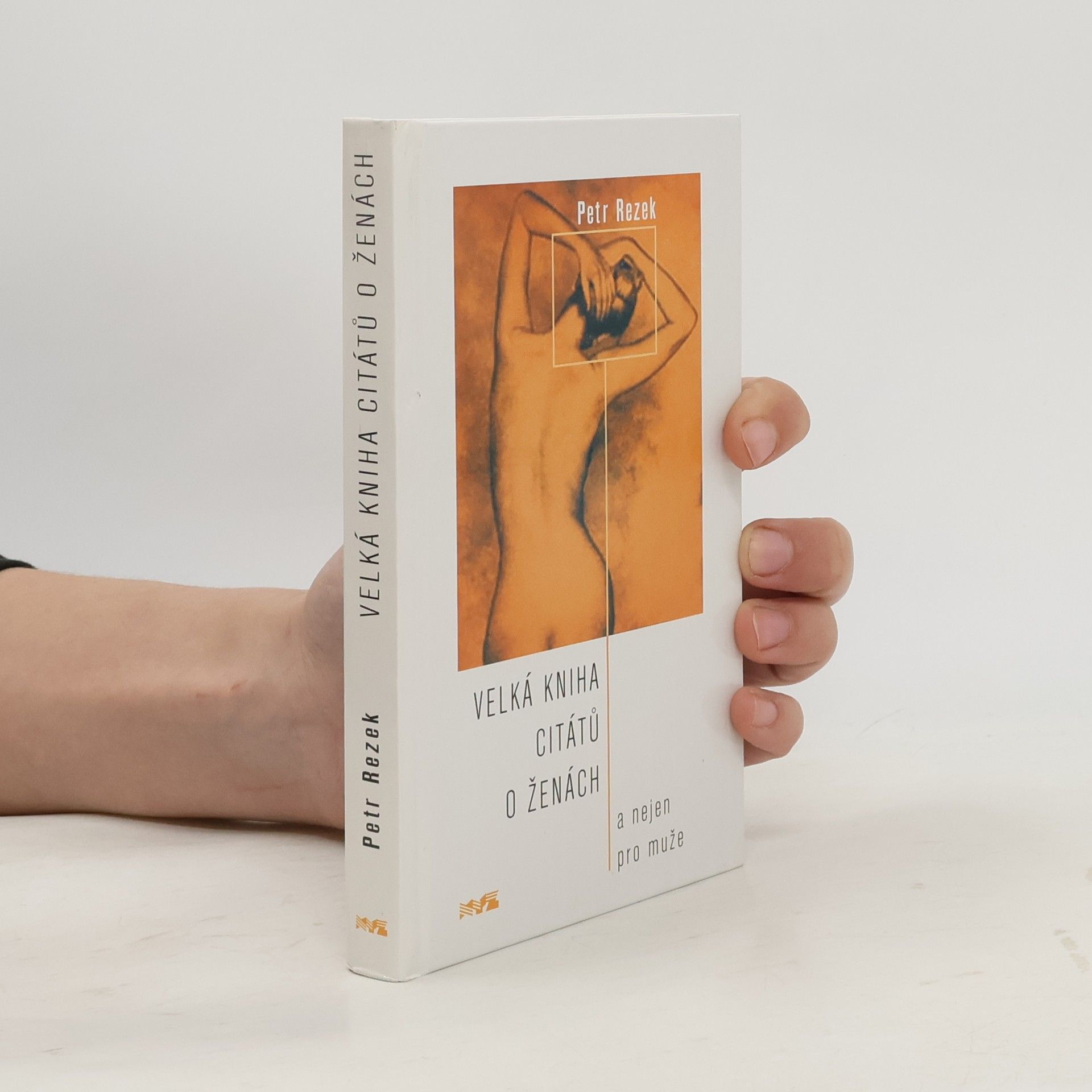 Velká kniha citátů o ženách: A nejen pro muže
