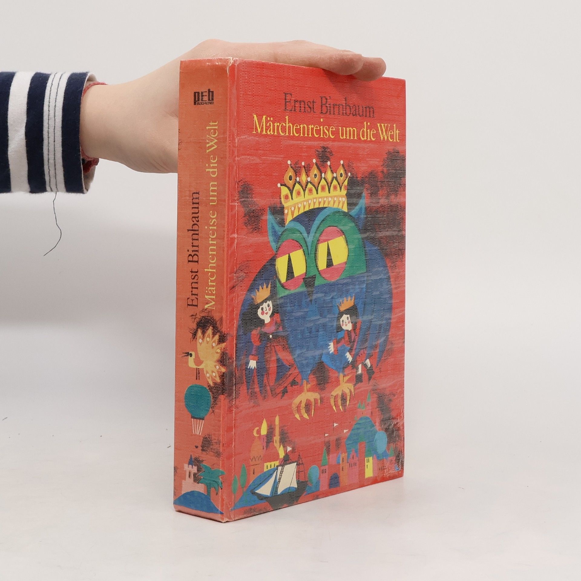 Ernst Birnbaum Märchenreise um die Welt