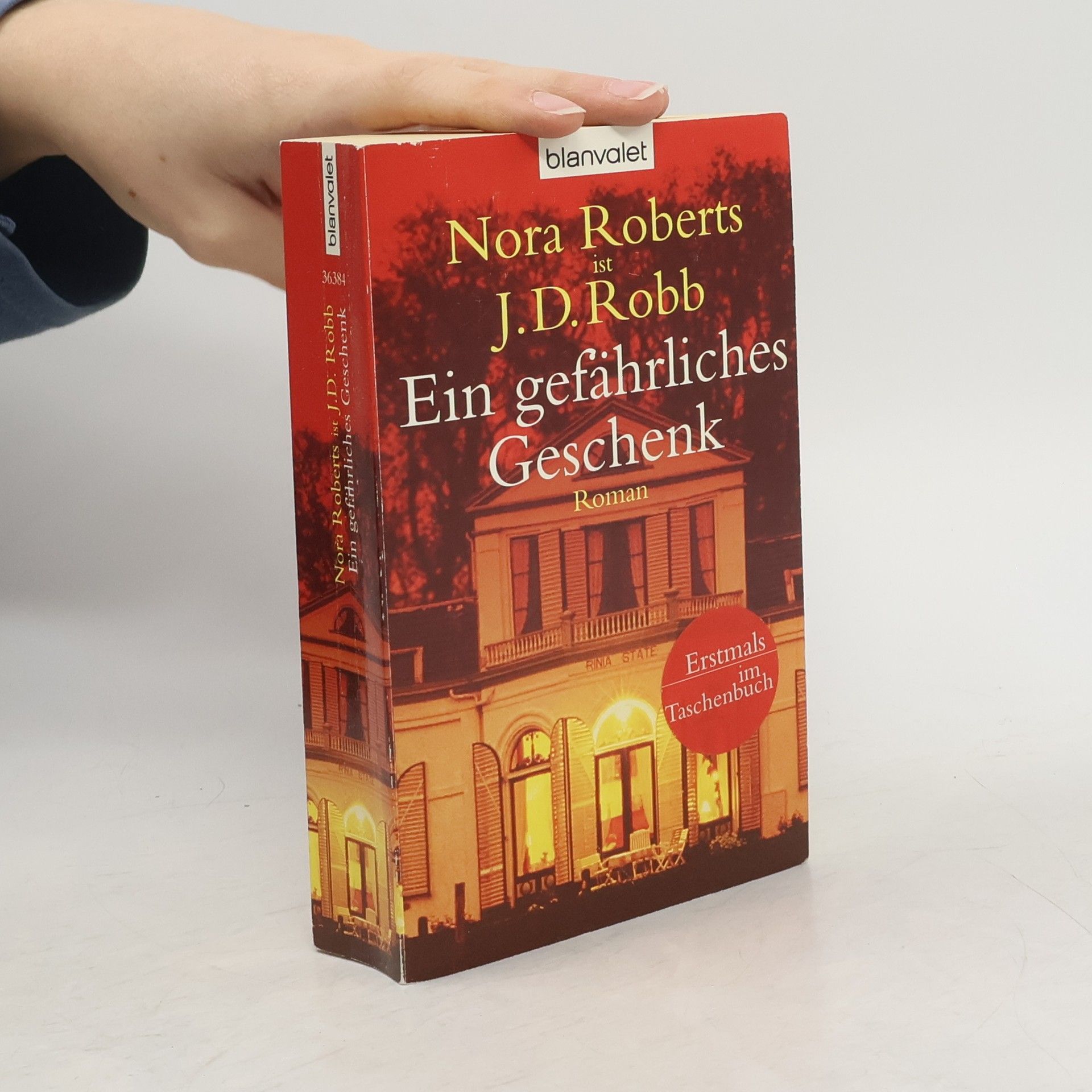 Nora Roberts Ein gefährliches Geschenk