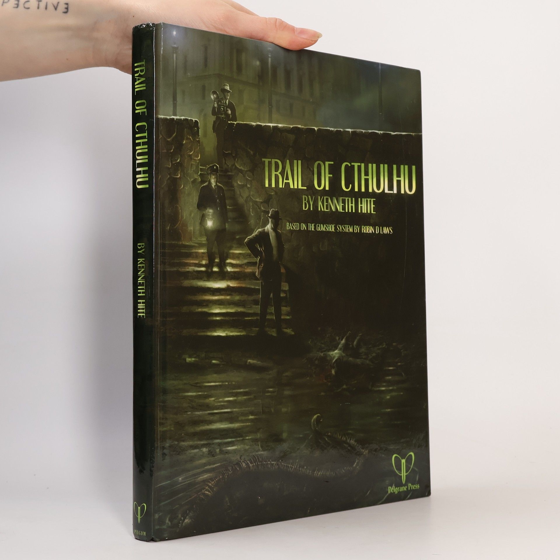 Kenneth Hite Trail of Cthulhu