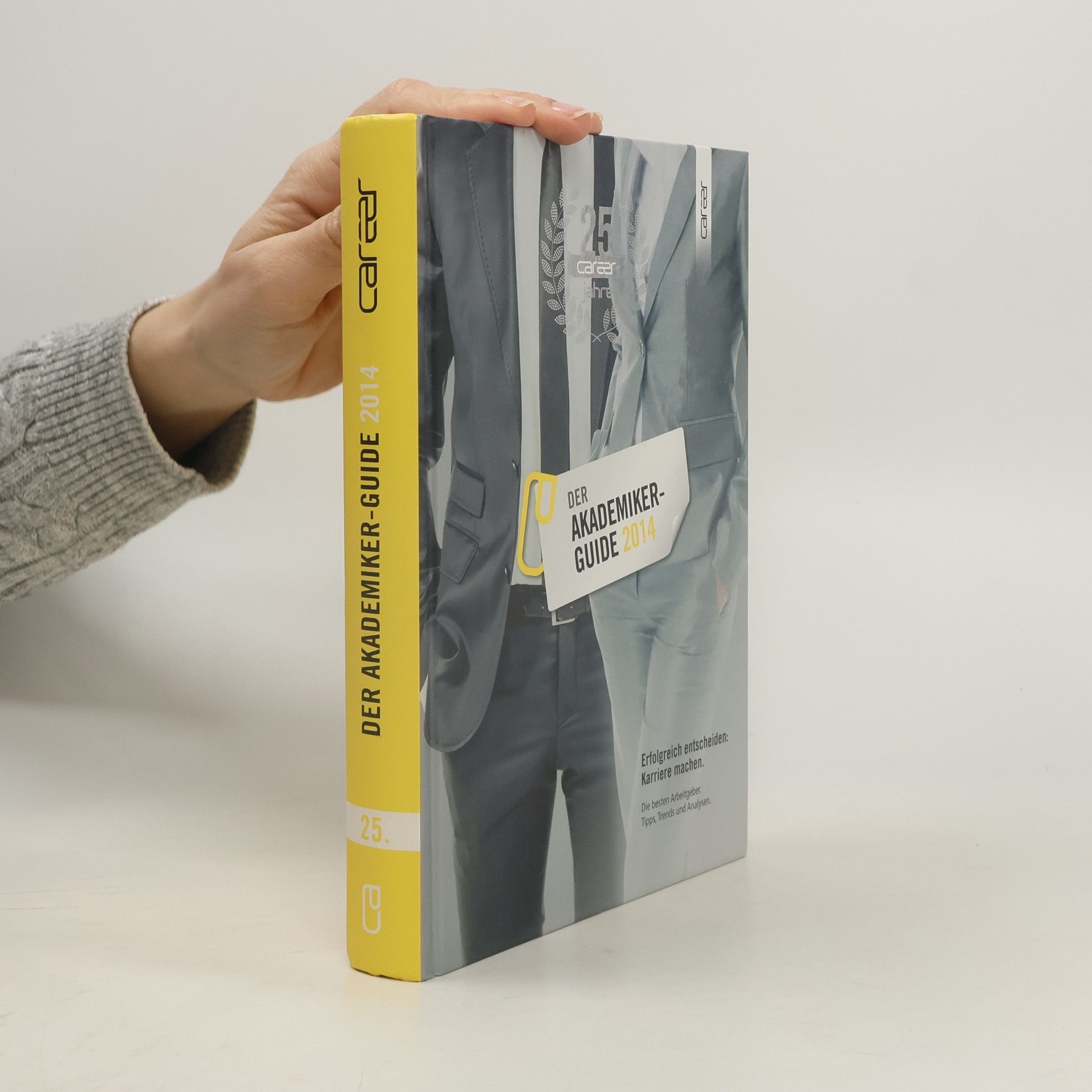 Autorenkollektiv Der Akademiker-Guide 2014
