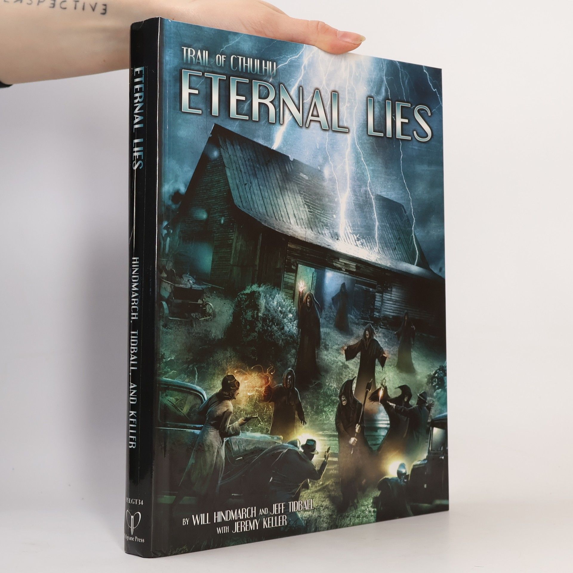 Kolektiv autorů Trail of Cthulhu. Eternal lies