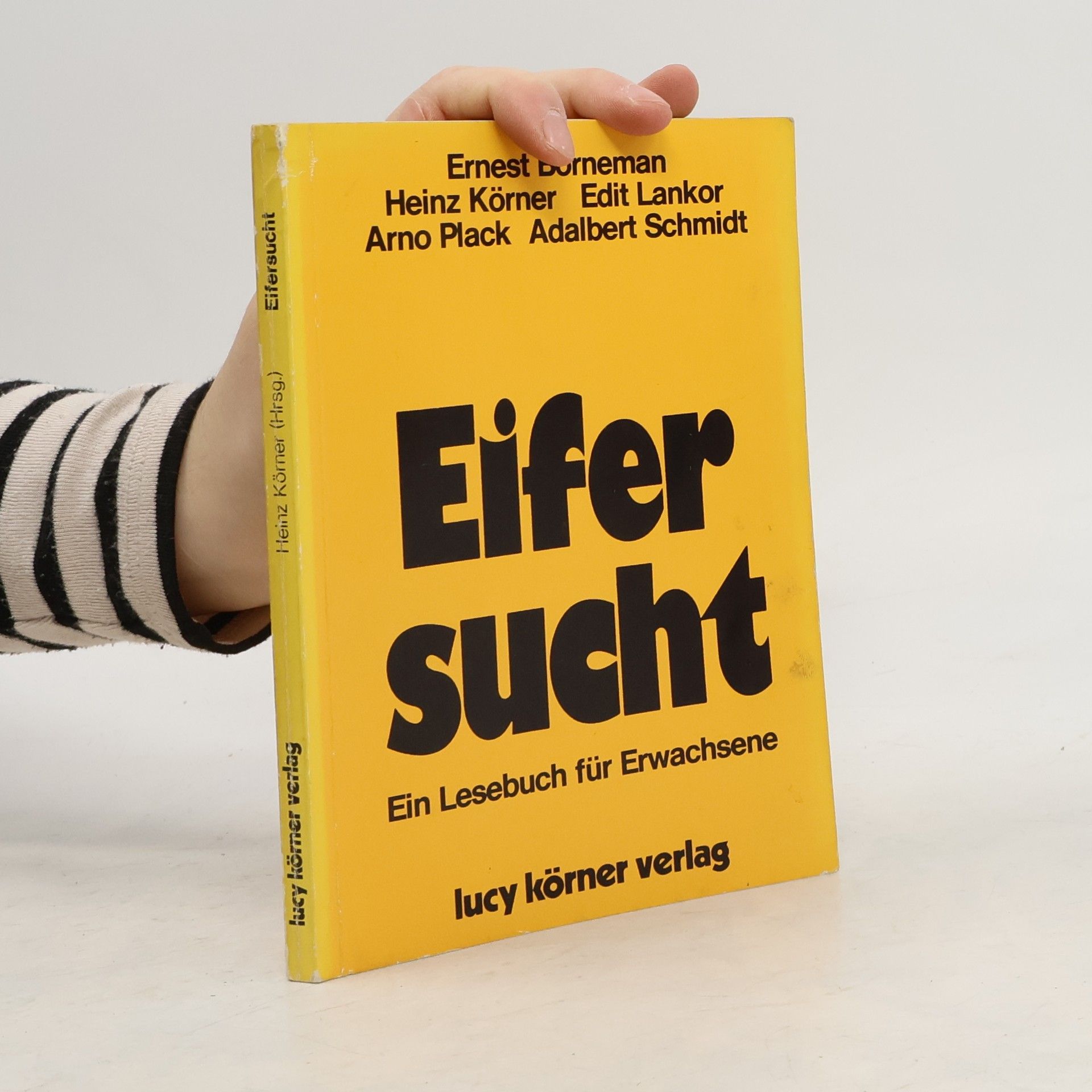 Eifersucht. Ein Lesebuch für Erwachsene