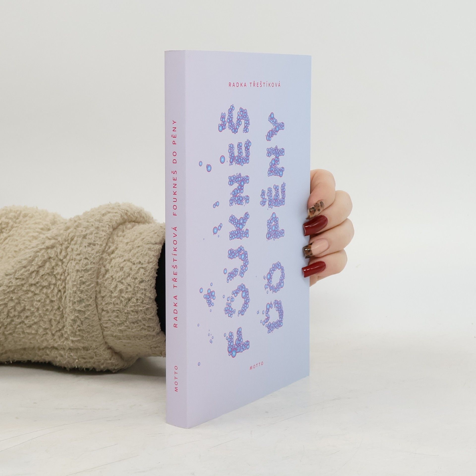 Radka Třeštíková Foukneš do pěny