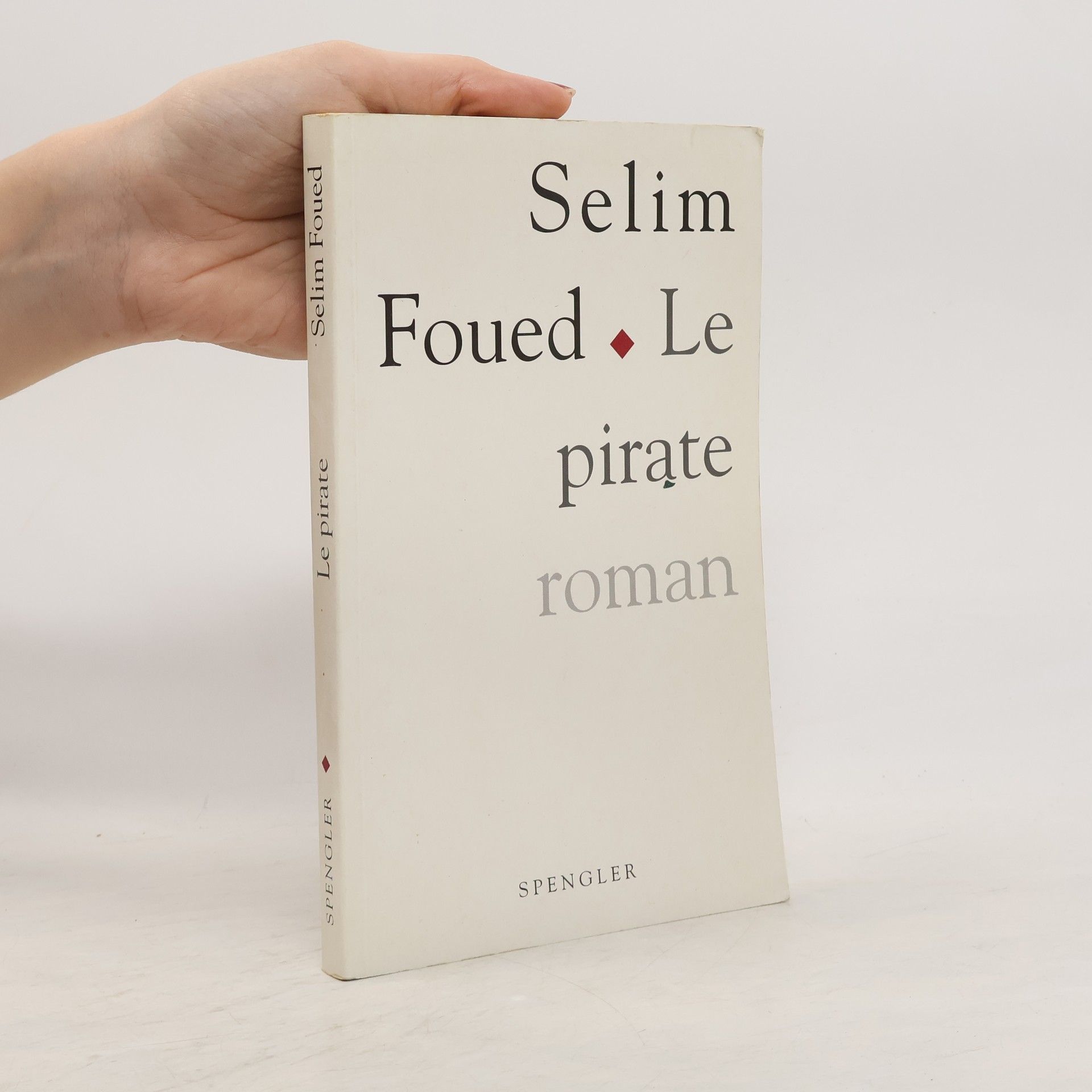 Sélim Foued Le pirate