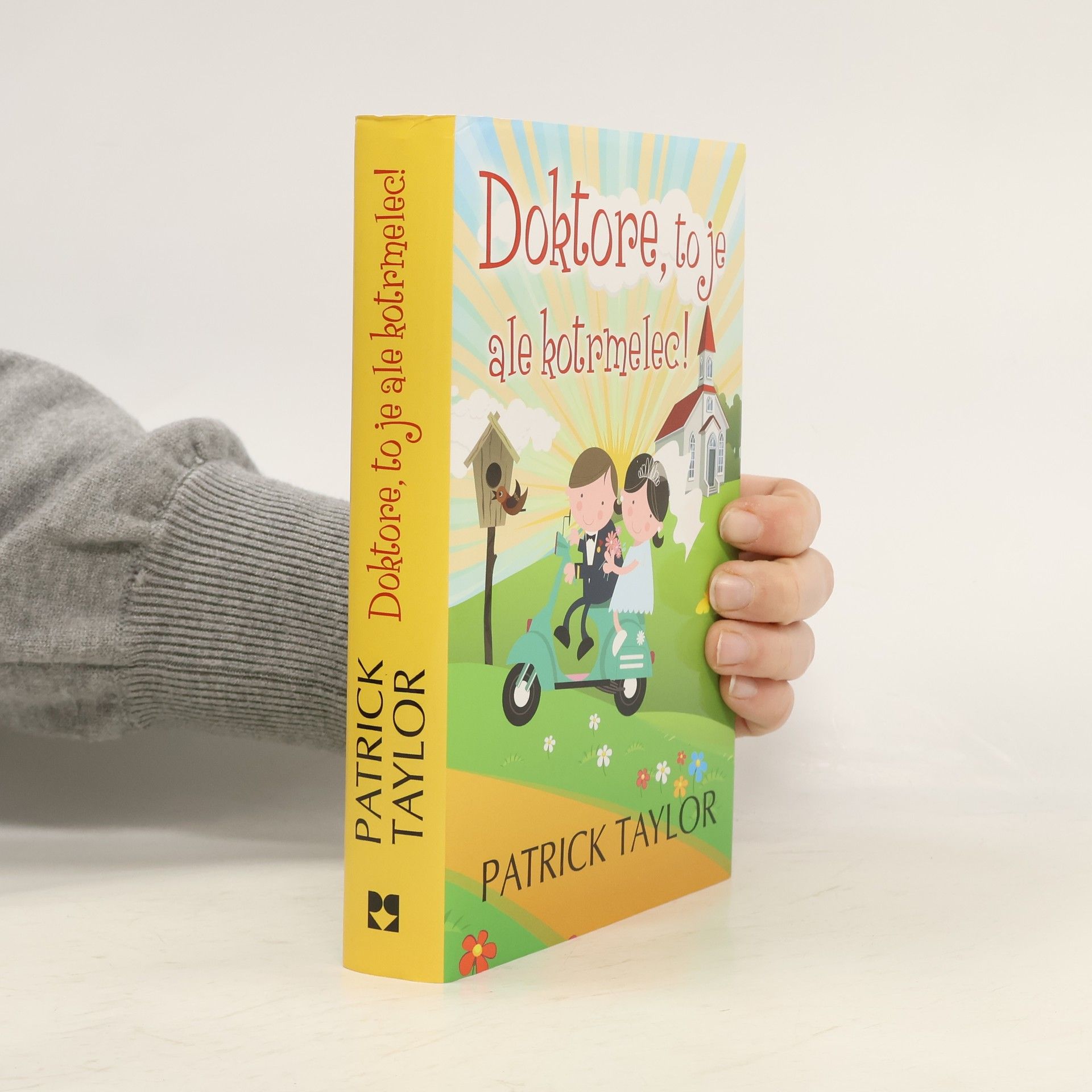 Patrick Taylor Doktore, to je ale kotrmelec!
