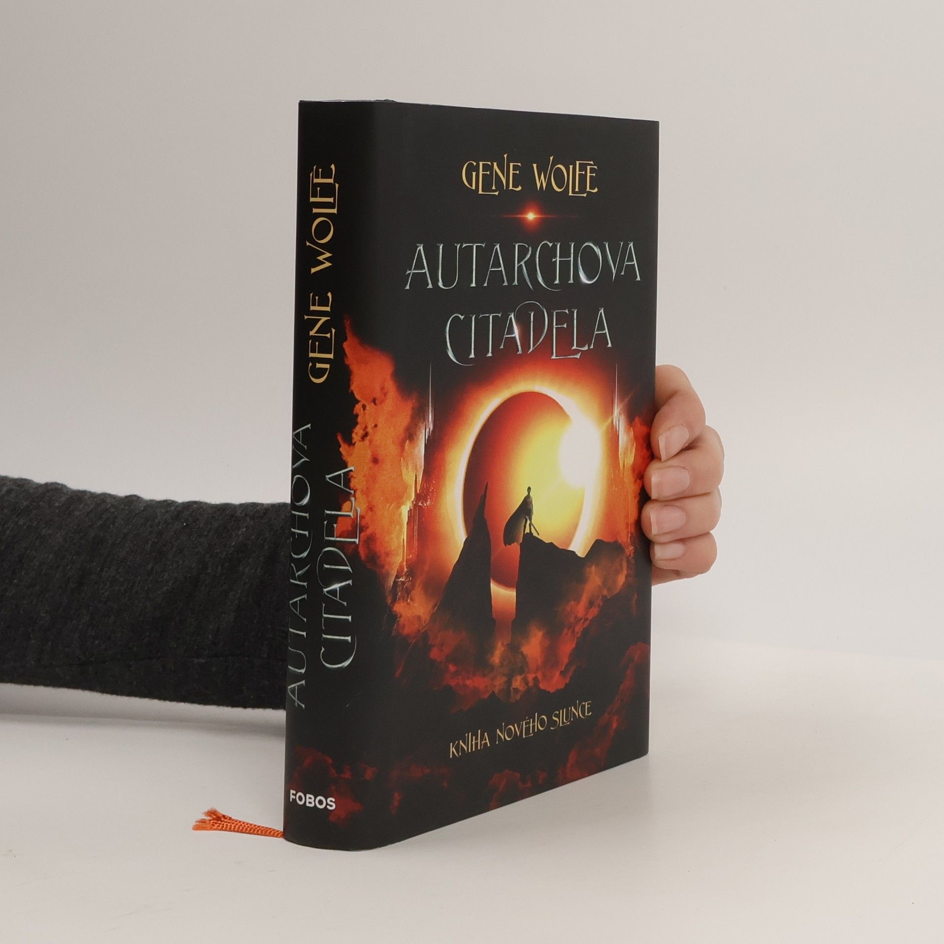 Gene Wolfe Kniha Nového Slunce. Autarchova citadela