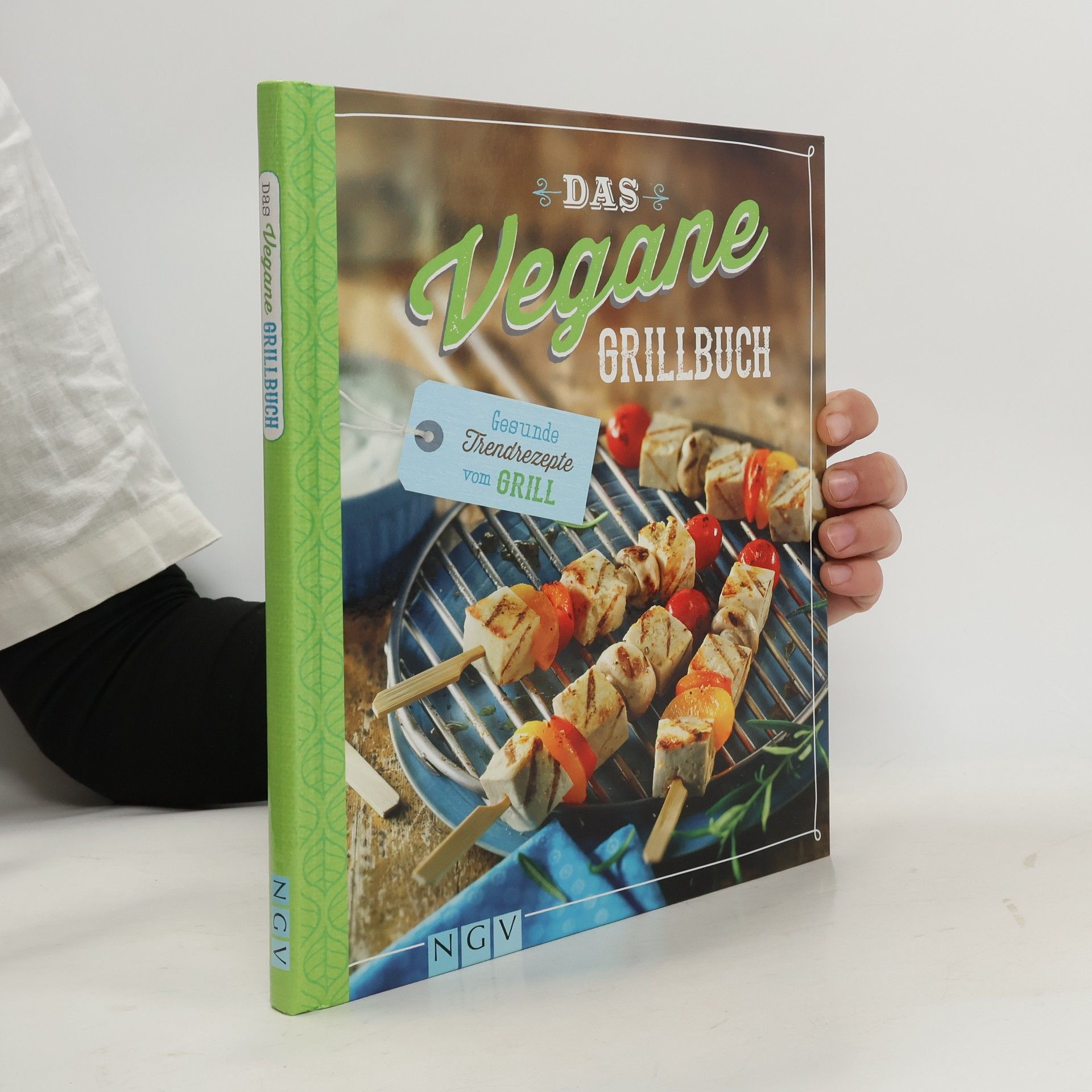 Naumann & Göbel Das vegane Grillbuch