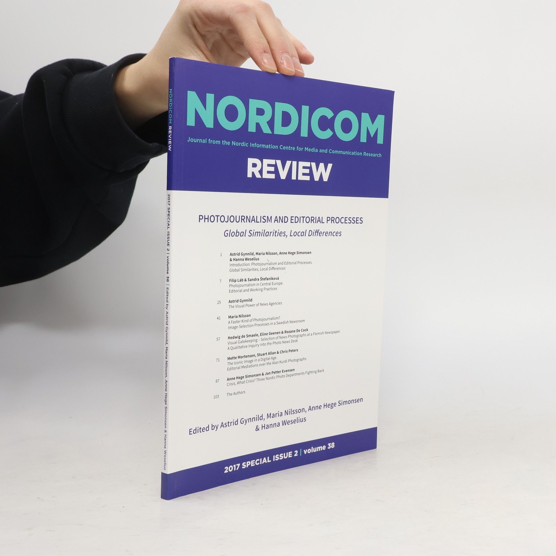 Astrid Gynnild Photojournalism and Editorial Processes