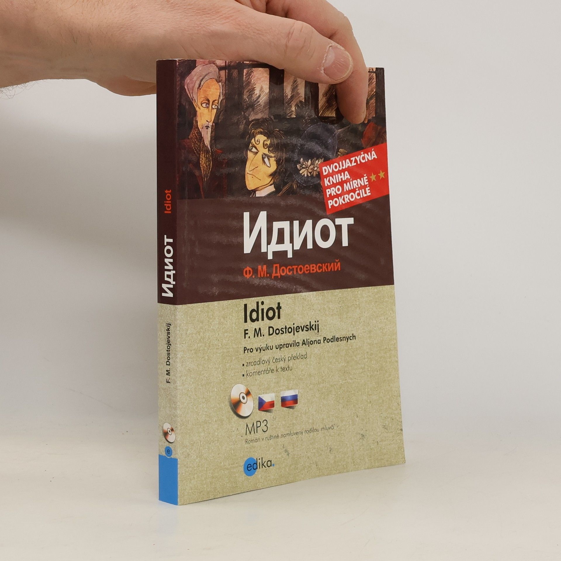 Alena Podlesnych Idiot / Идиот (převyprávění)