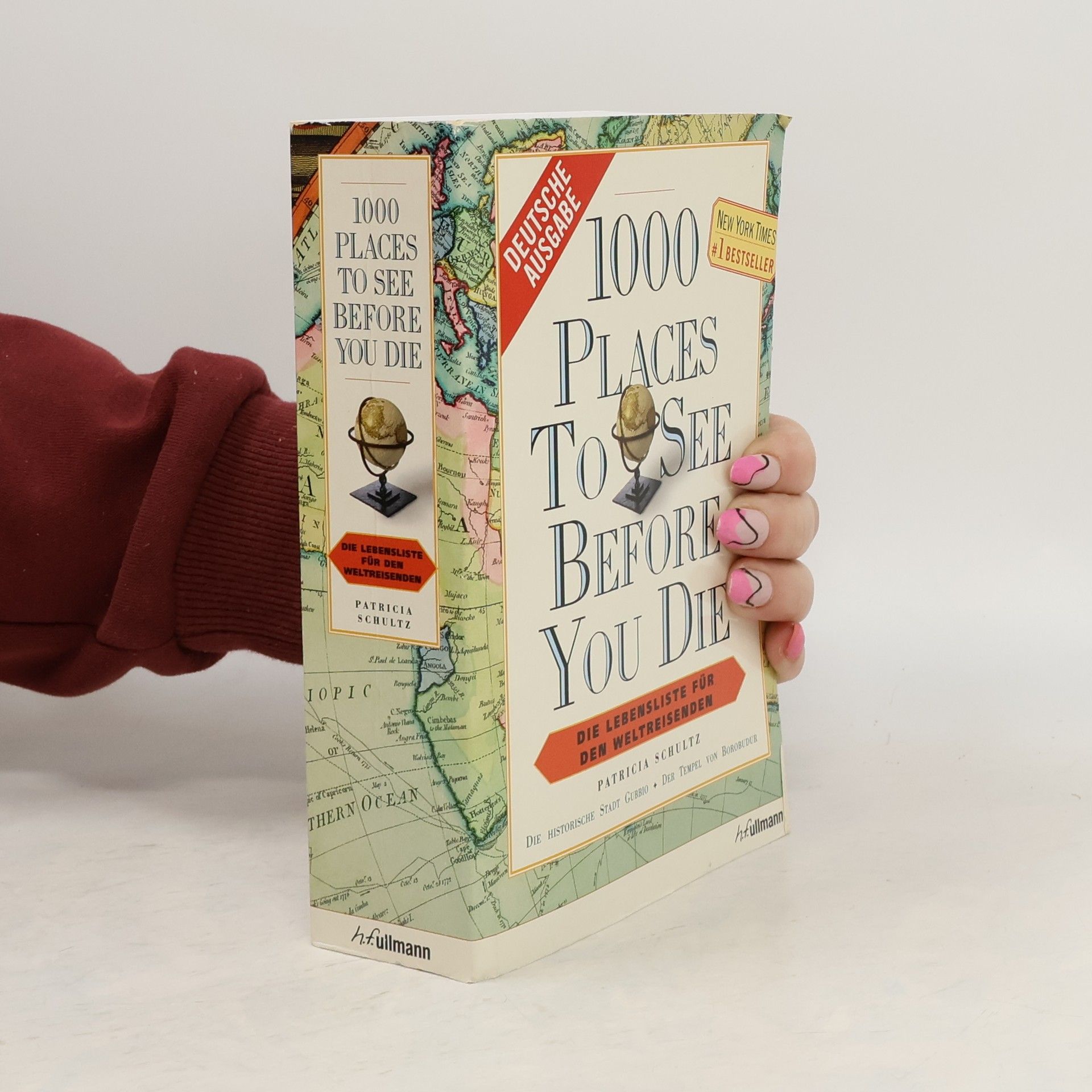 Patricia Schultz 1000 places to see before you die