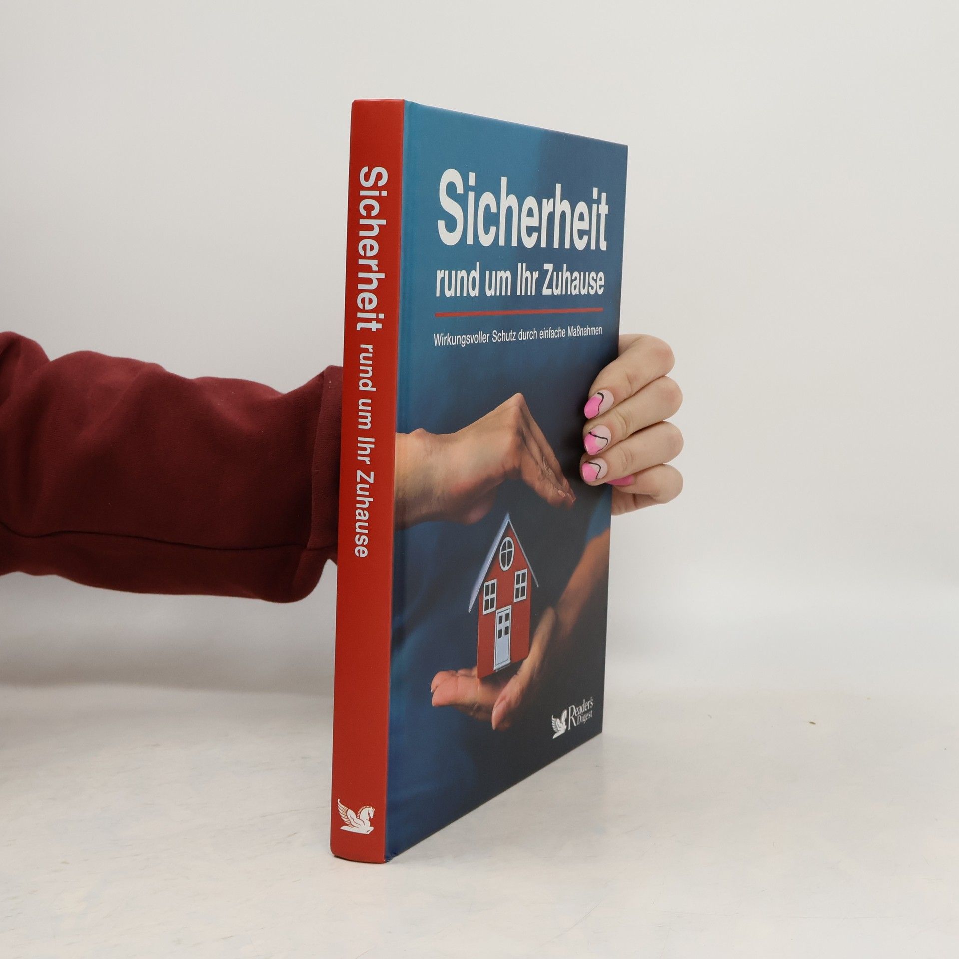 Autorenkollektiv Sicherheit rund um Ihr Zuhause