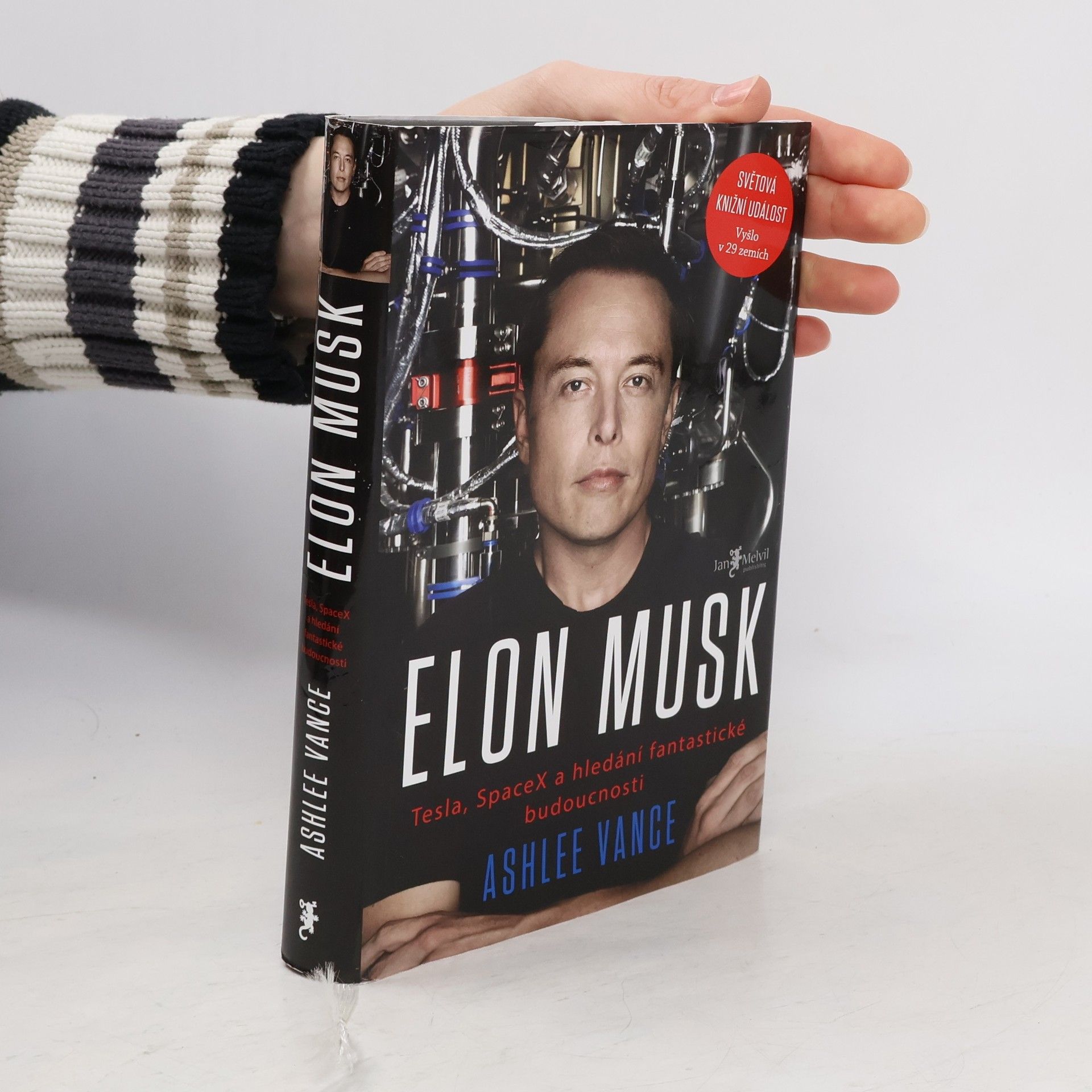 Ashlee Vance Elon Musk. Tesla, SpaceX a hledání fantastické budoucnosti