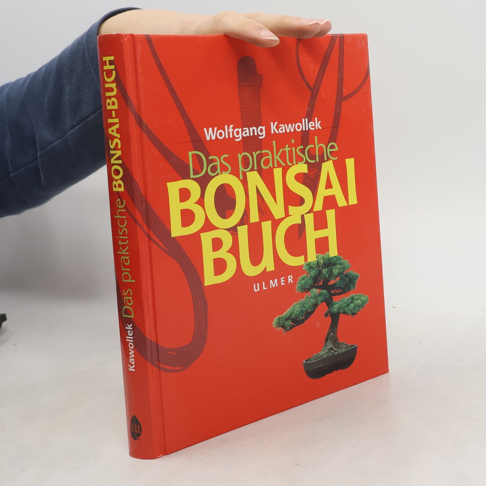 Wolfgang Kawollek Das praktische Bonsai-Buch
