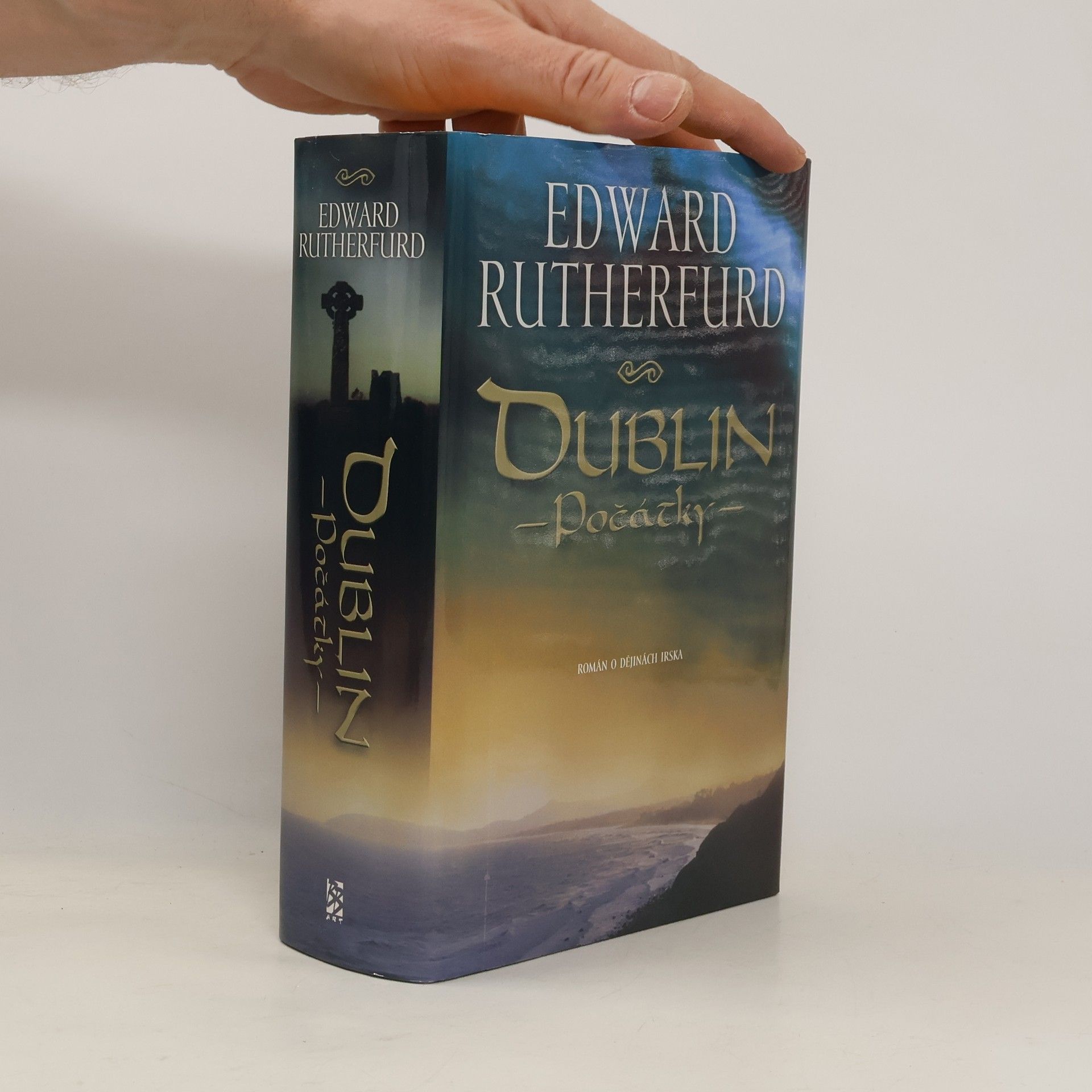 Edward Rutherfurd Dublin. 1. díl, Počátky