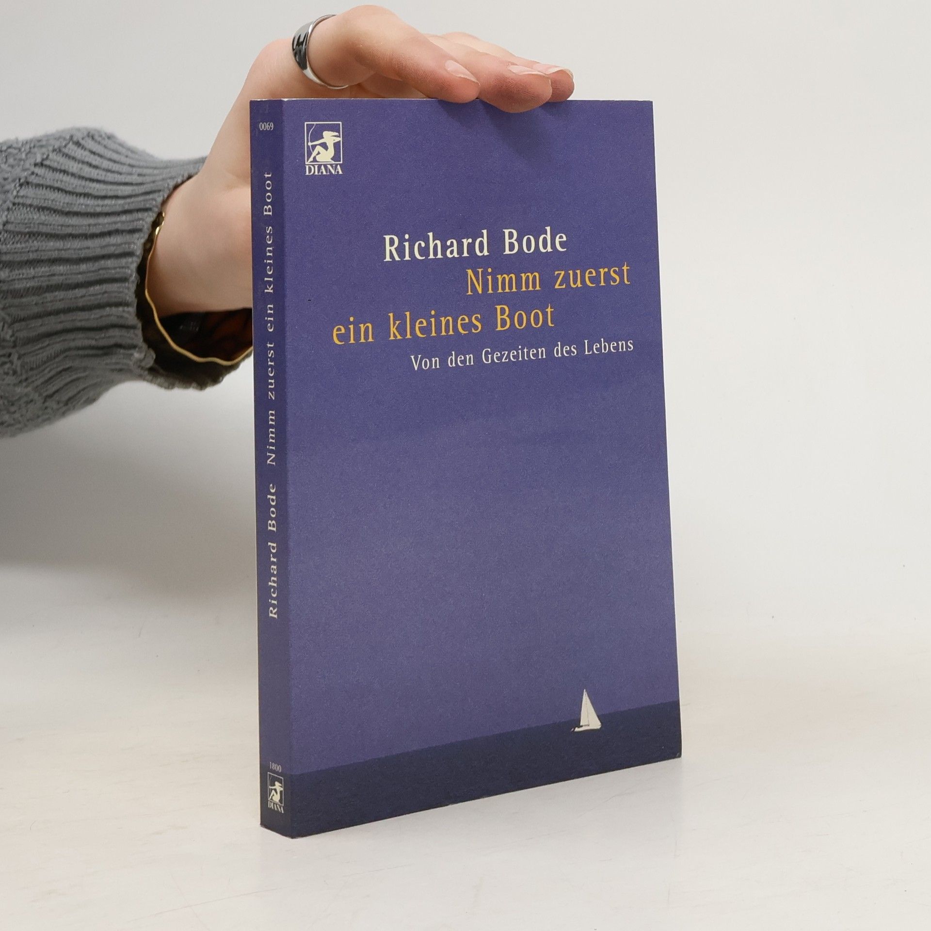 Diana-Taschenbücher - 69: Nimm zuerst ein kleines Boot