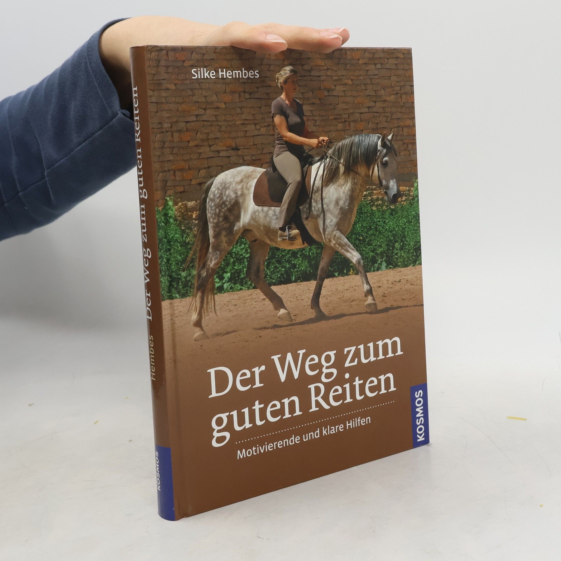 Silke Hembes Der Weg zum guten Reiten