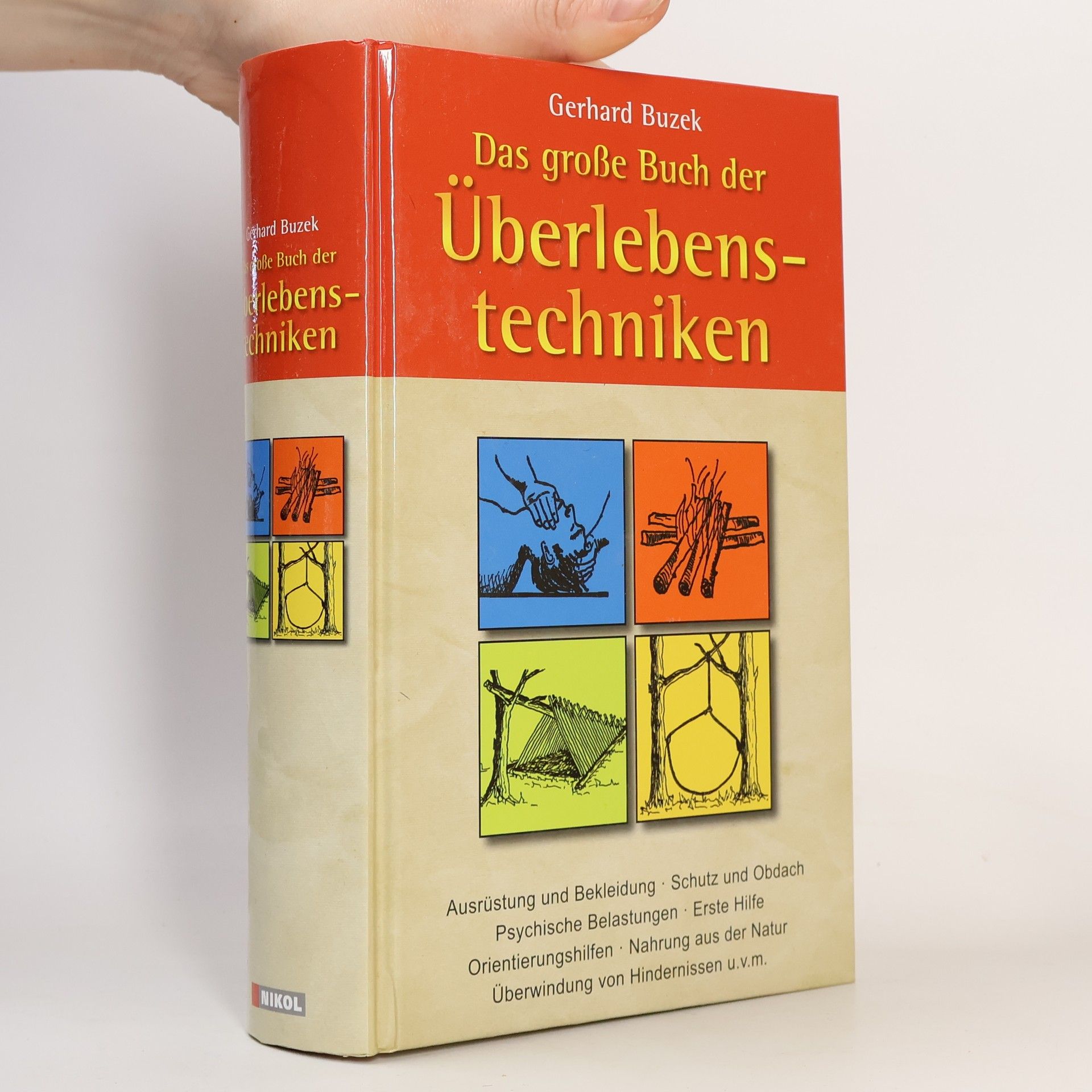 Gerhard Buzek Das große Buch der Überlebenstechniken