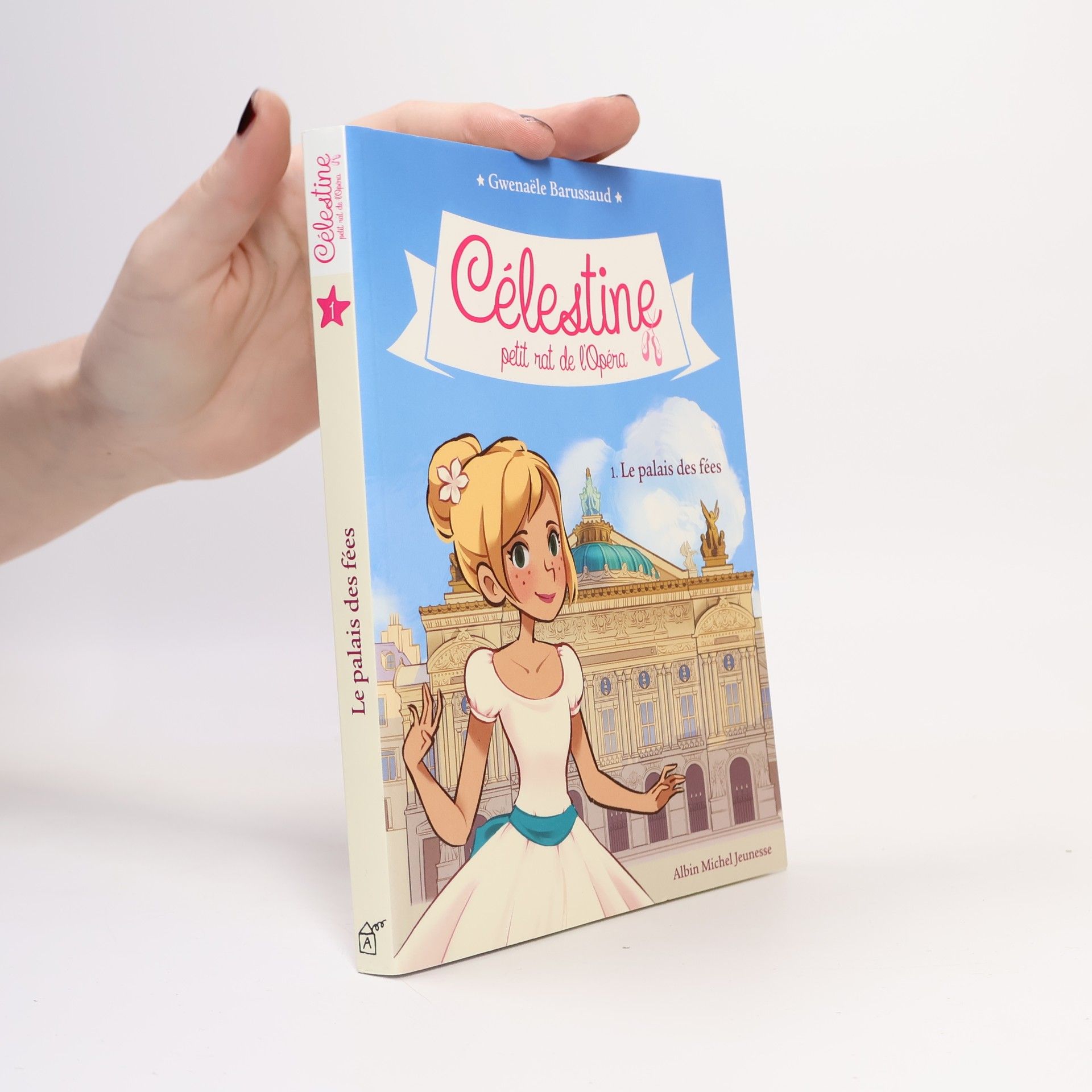 Various authors Célestine petit rat de l'Opéra 1