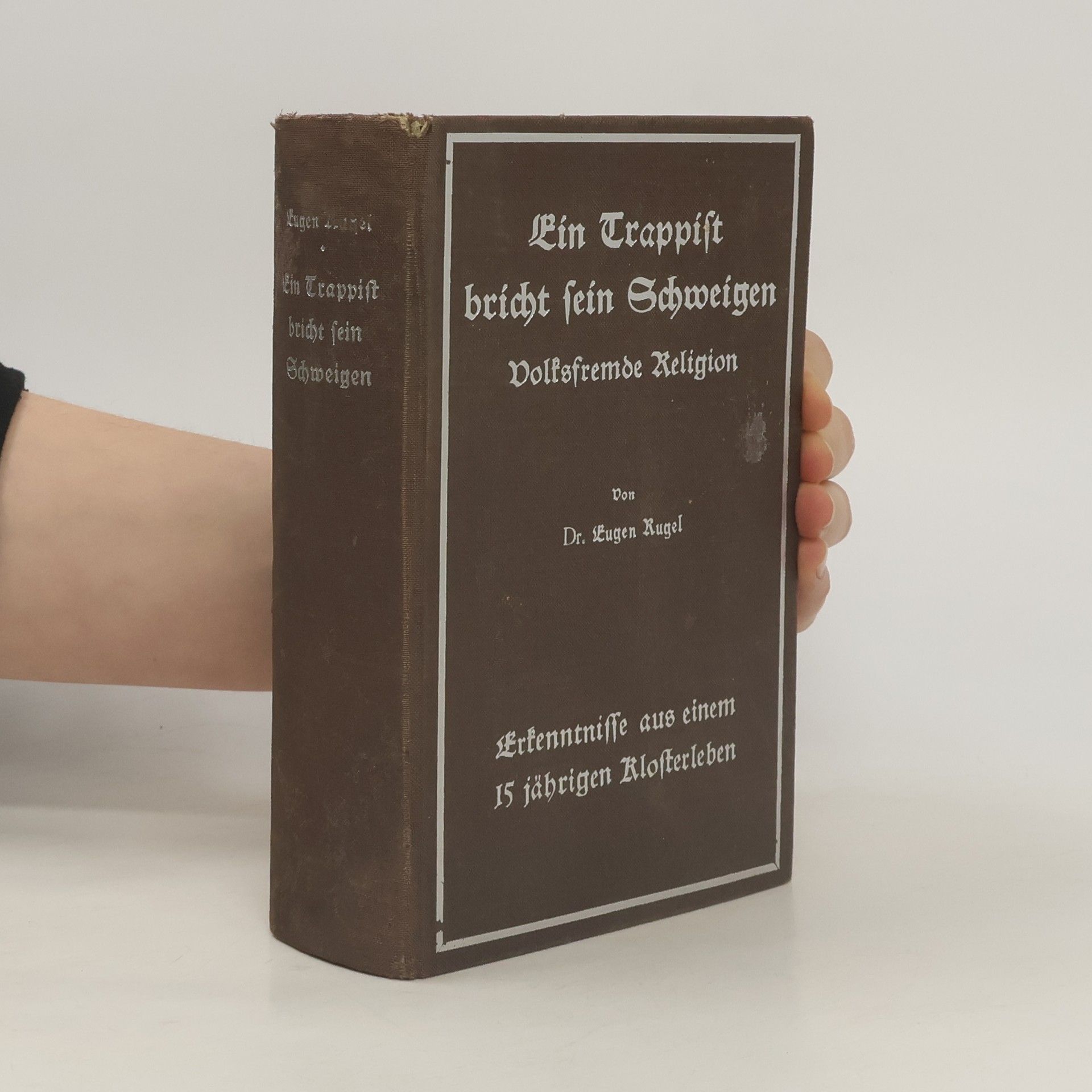 Eugen Rugel Ein Trappist bricht sein Schweigen