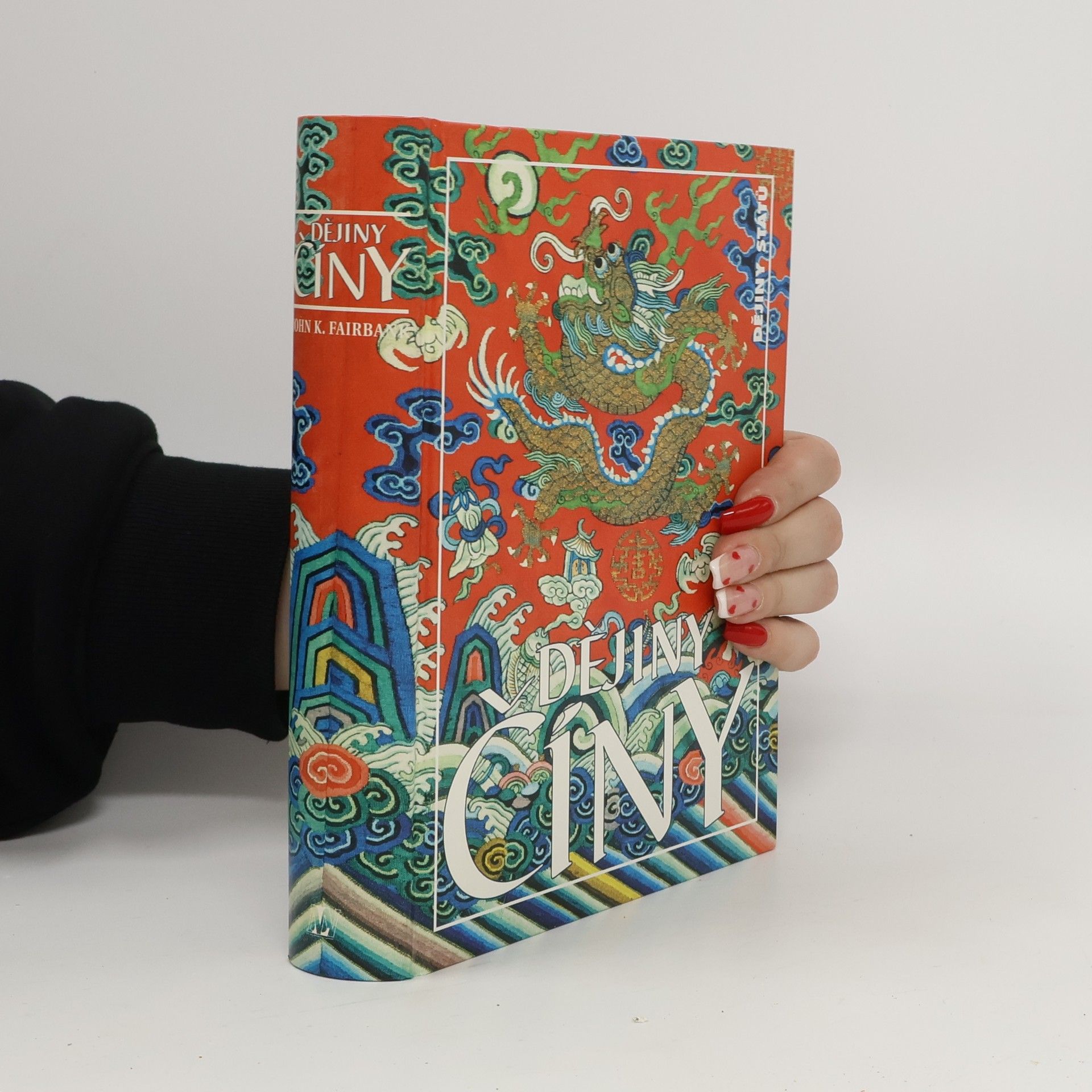 John K. Fairbank Dějiny Číny