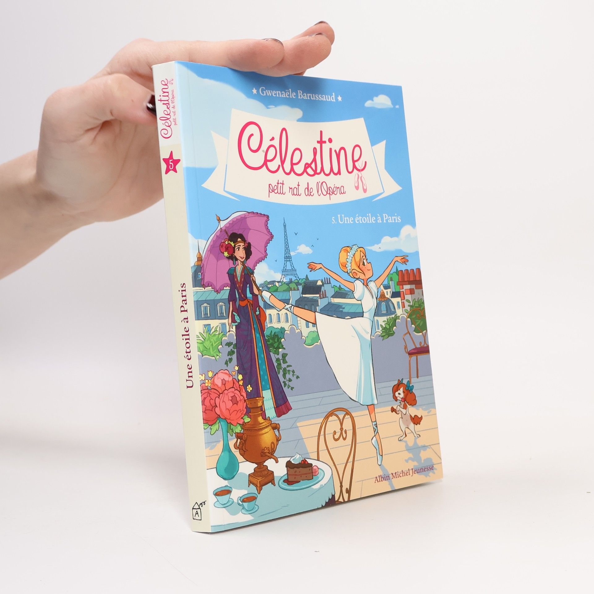 Célestine petit rat de l'Opéra - 5: Une étoile à Paris