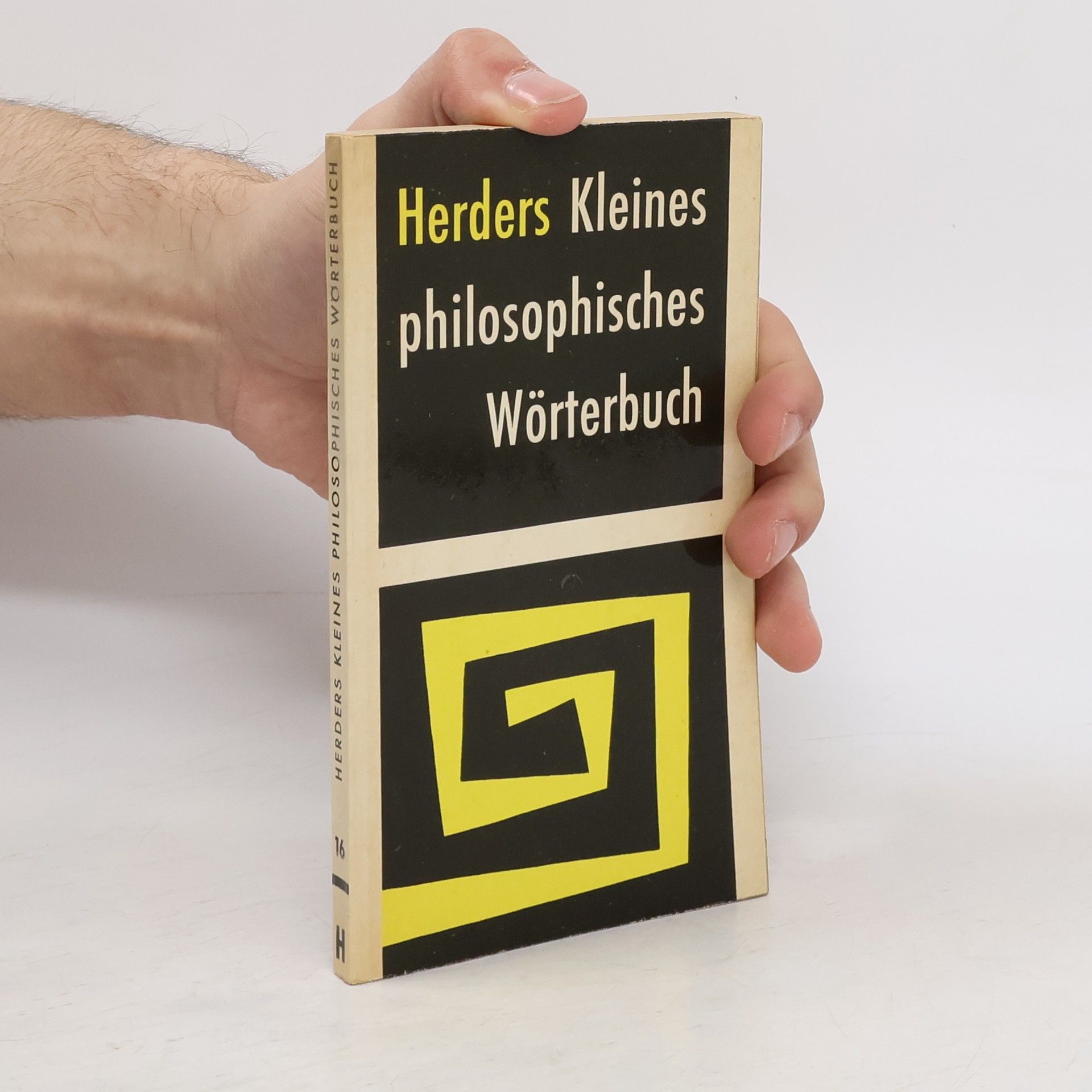 Friedrich Max Müller Herders Kleines philosophisches Wörterbuch