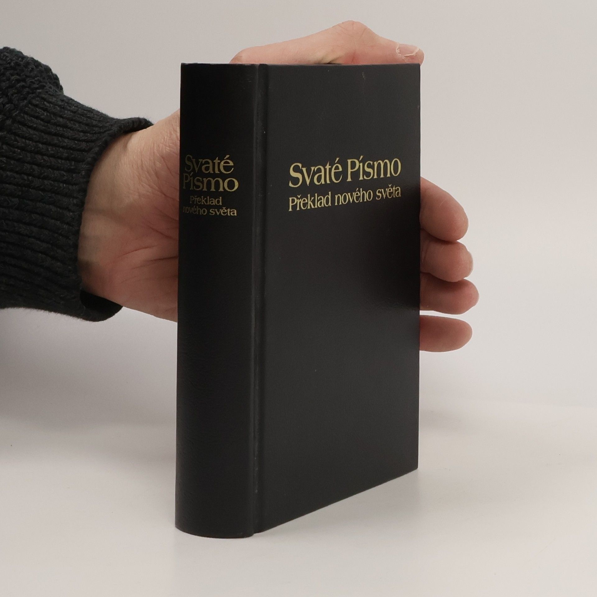 Autorenkollektiv Svaté Písmo. Překlad nového světa
