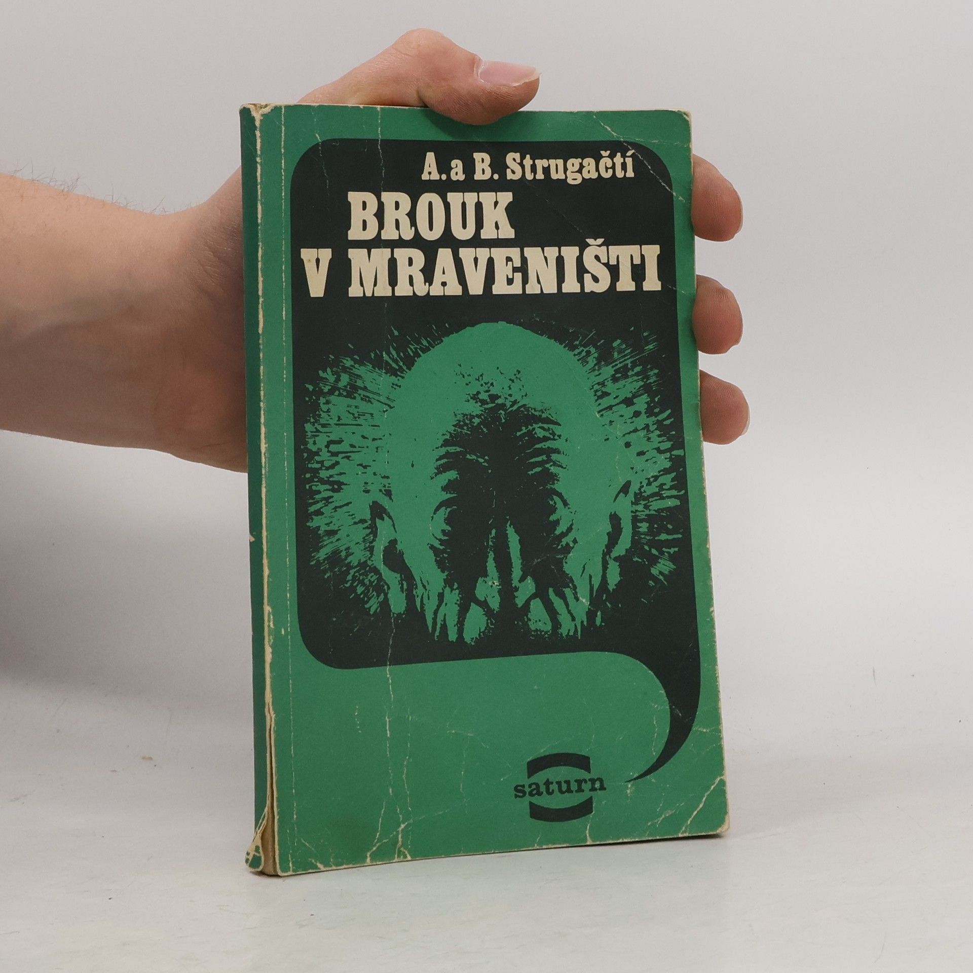 Arkadij Natanovič Strugackij Brouk v mraveništi