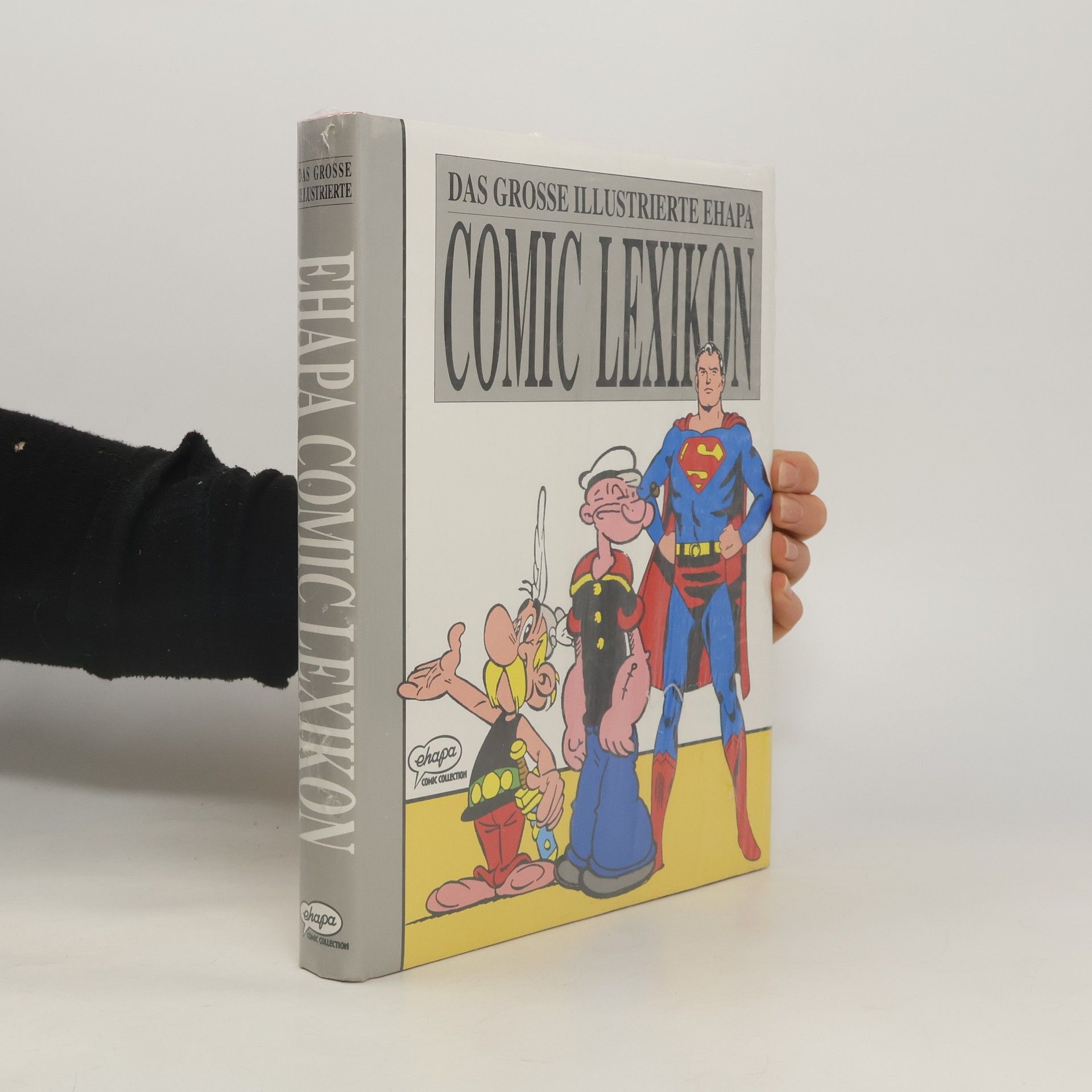 Franco Fossati Das grosse illustrierte Ehapa-Comic-Lexikon