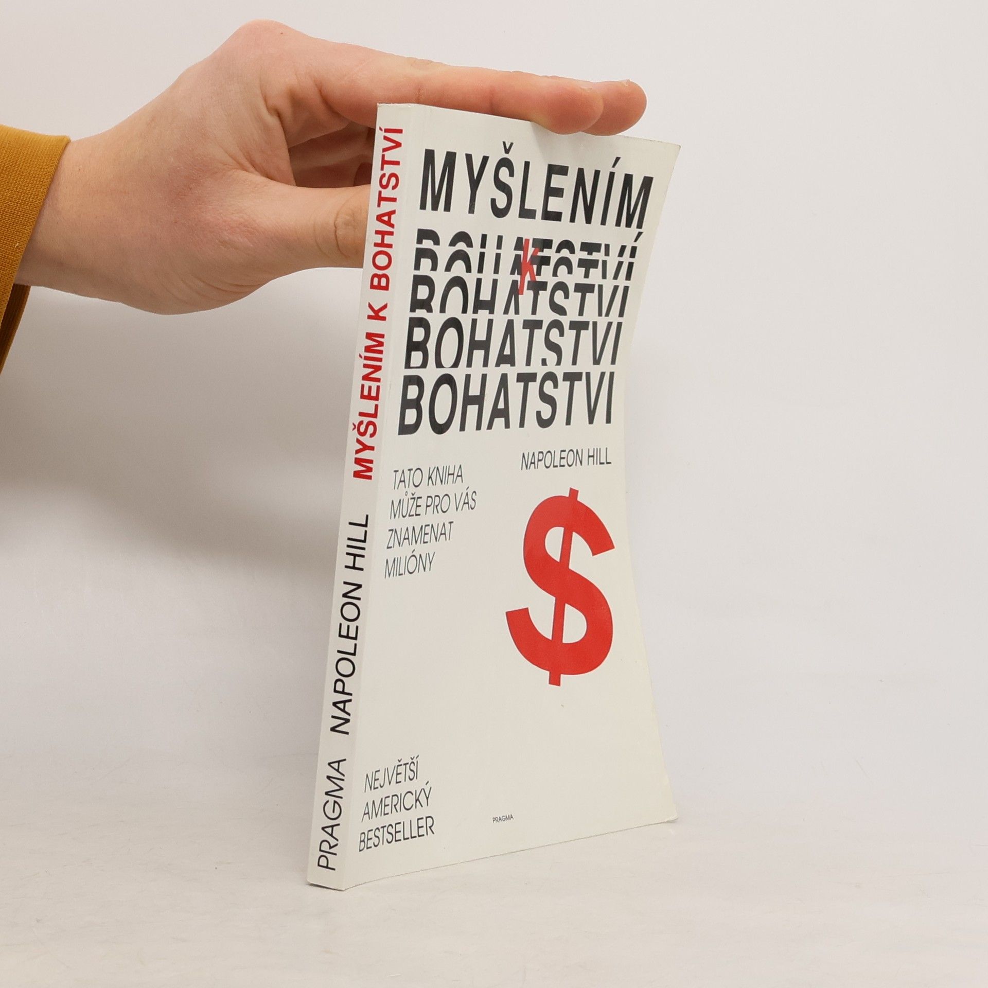 Napoleon Hill Myšlením k bohatství