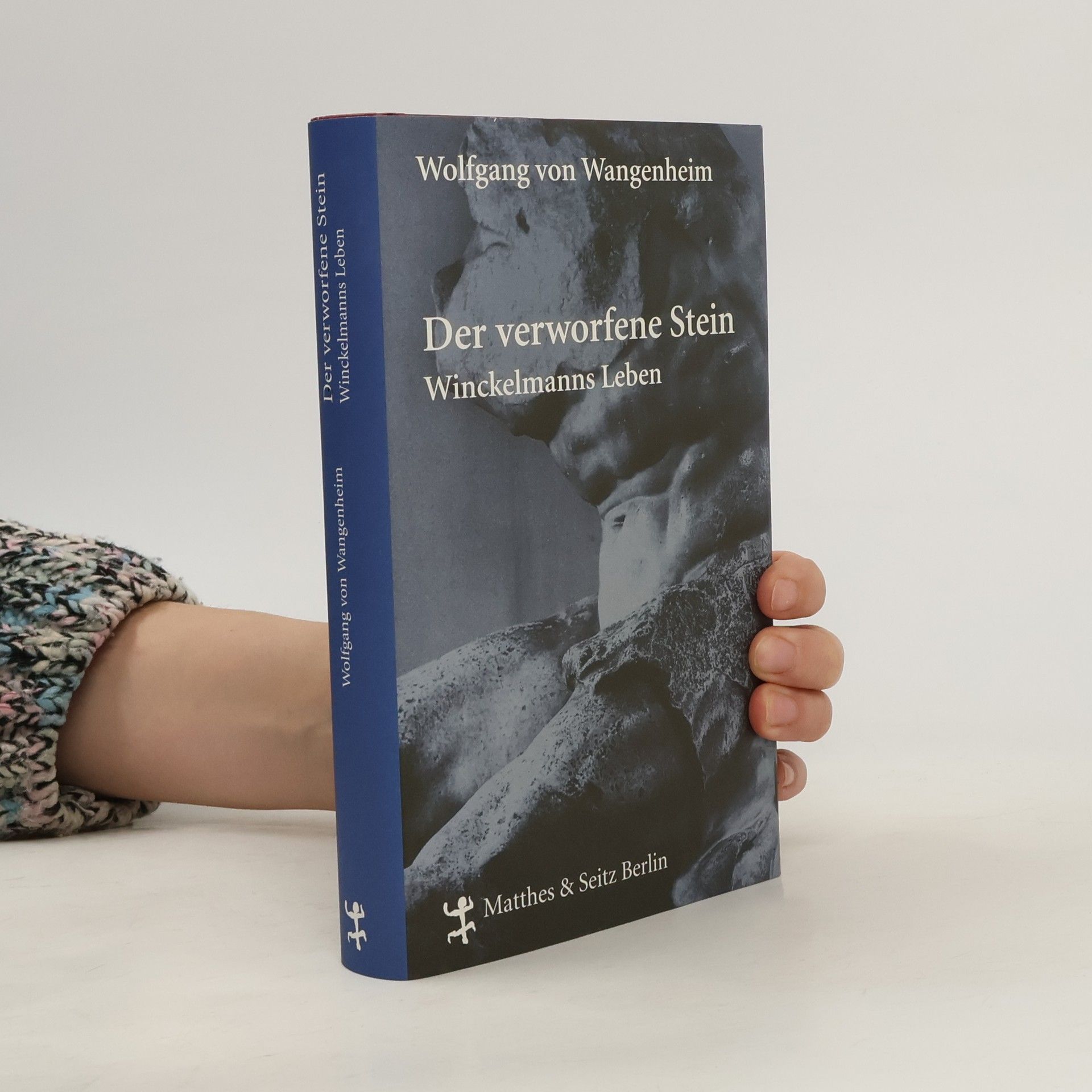 Wolfgang von Wangenheim Der verworfene Stein