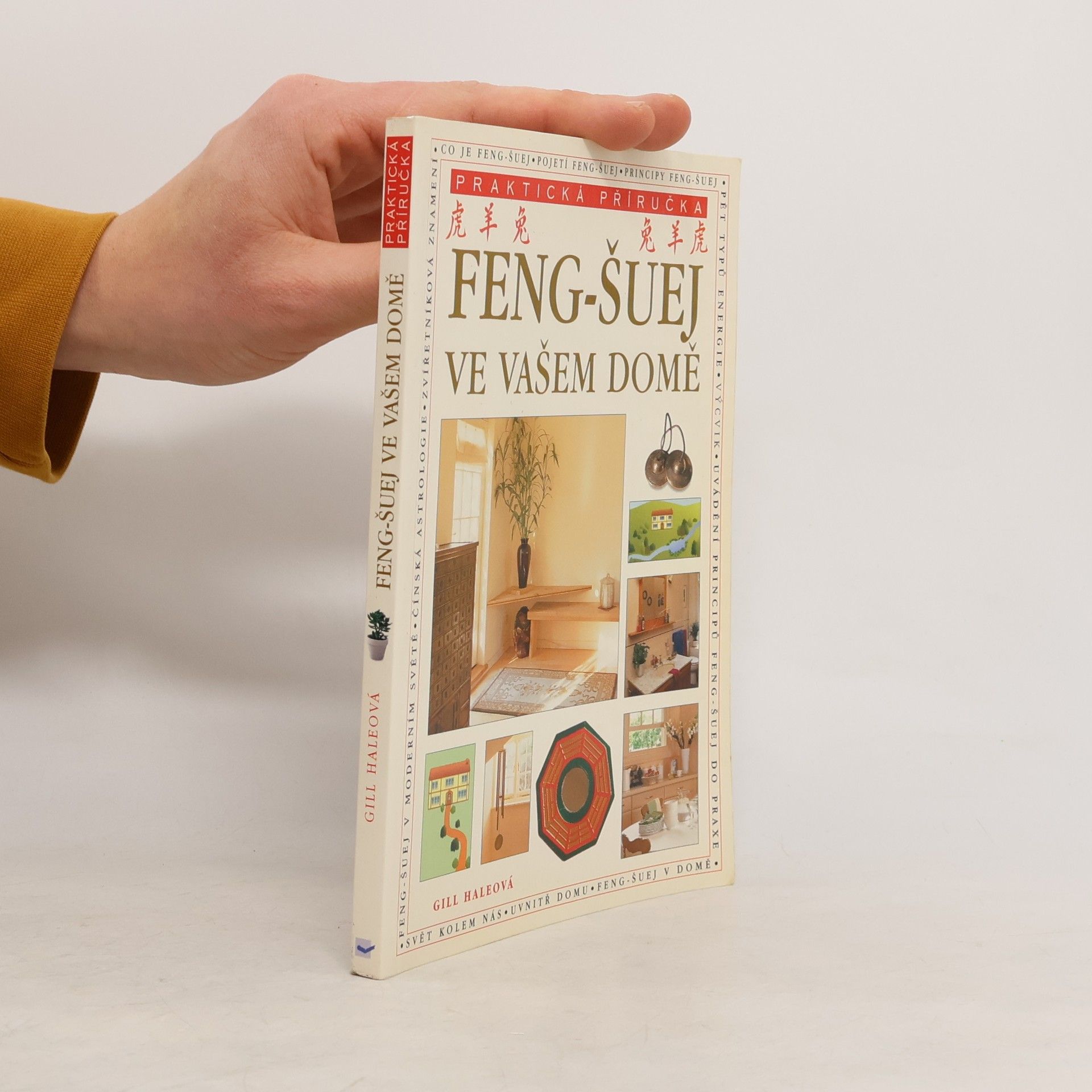 Gill Hale Feng-šuej ve vašem domě