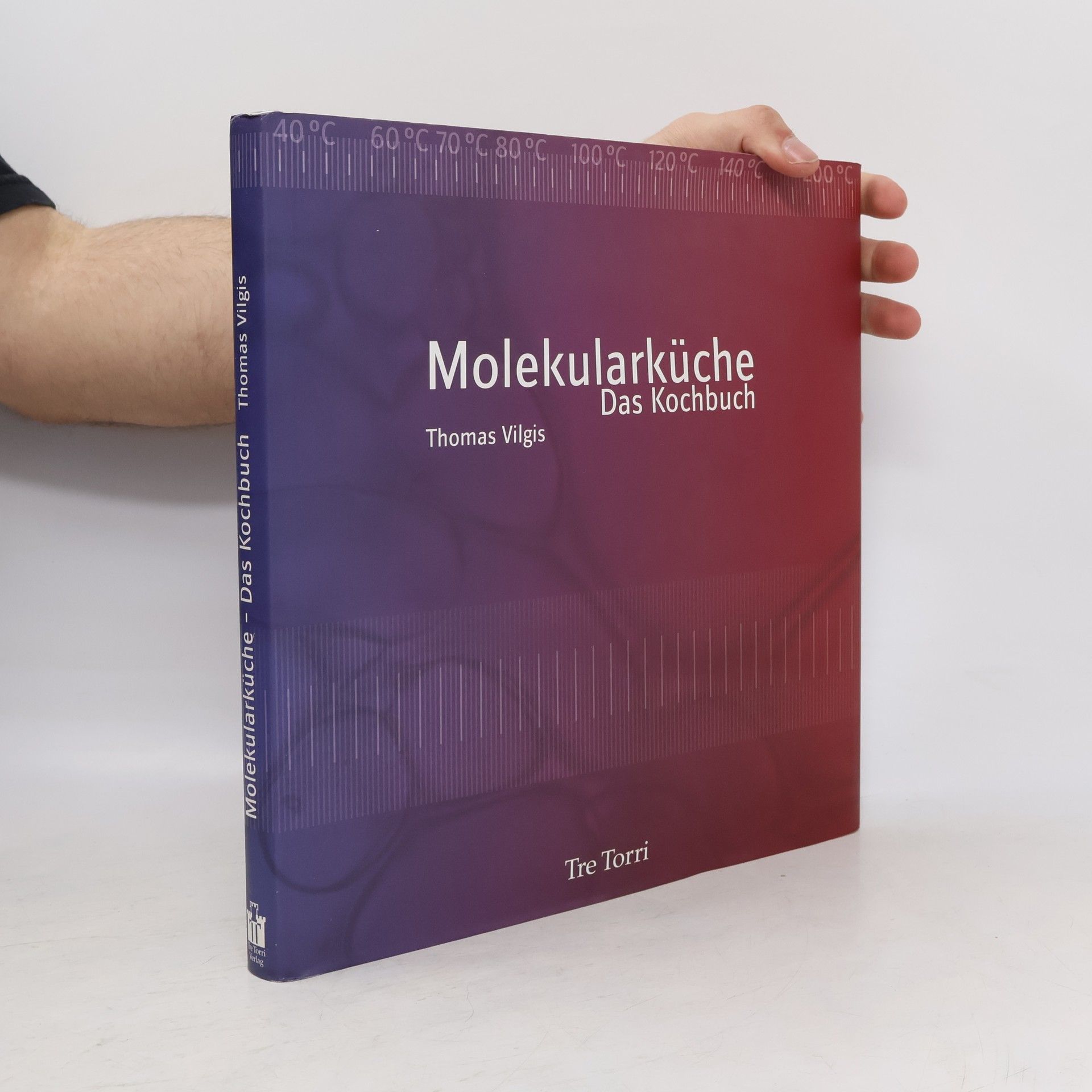 Thomas Vilgis Die Molekularküche