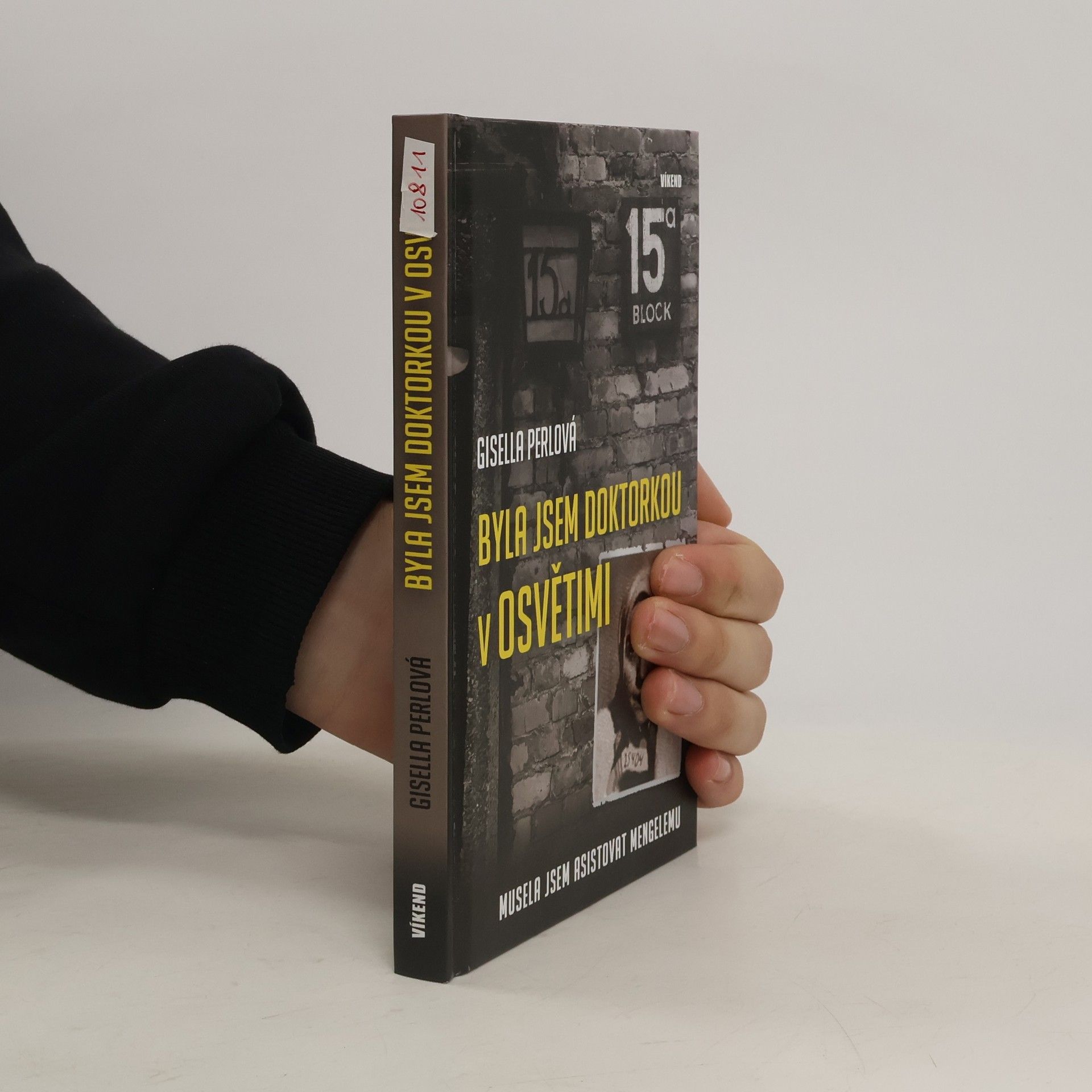 Gisella Perl Byla jsem doktorkou v Osvětimi: Musela jsem asistovat Mengelemu