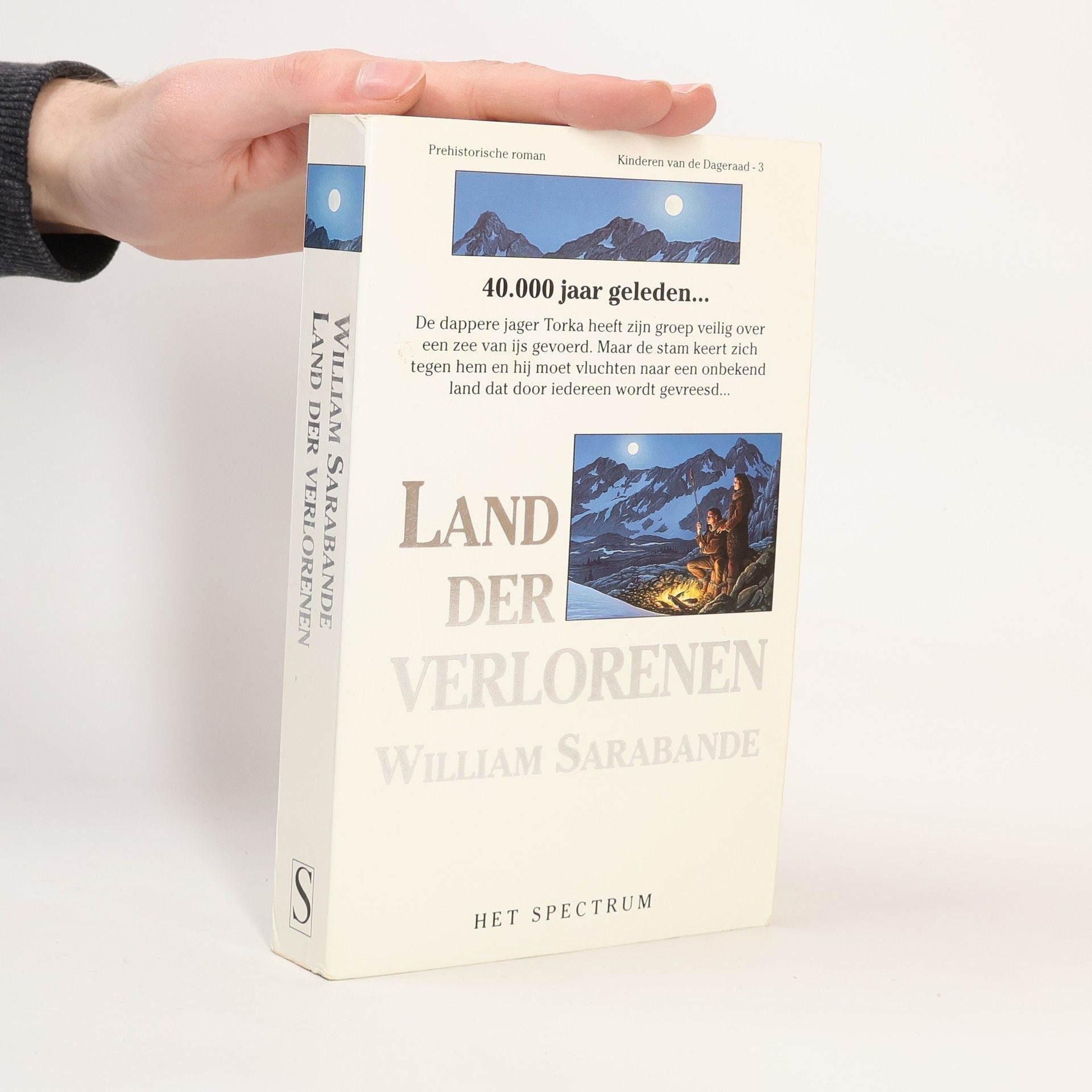 William Sarabande Kinderen van de Dageraad - 3: Land der Verlorenen