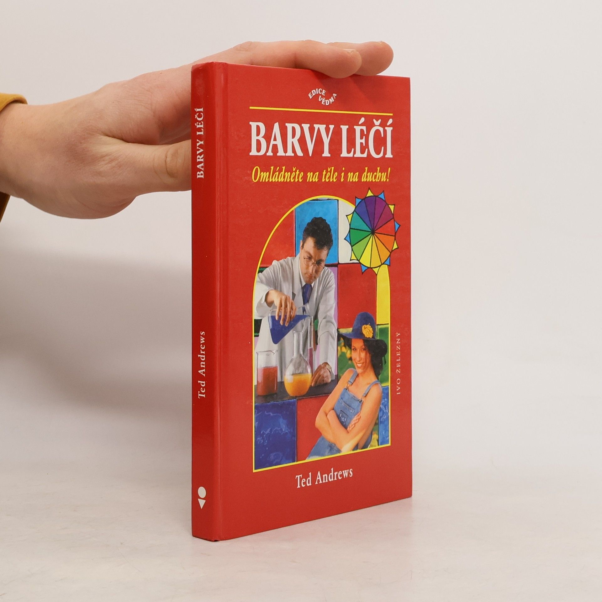 Ted Andrews Barvy léčí