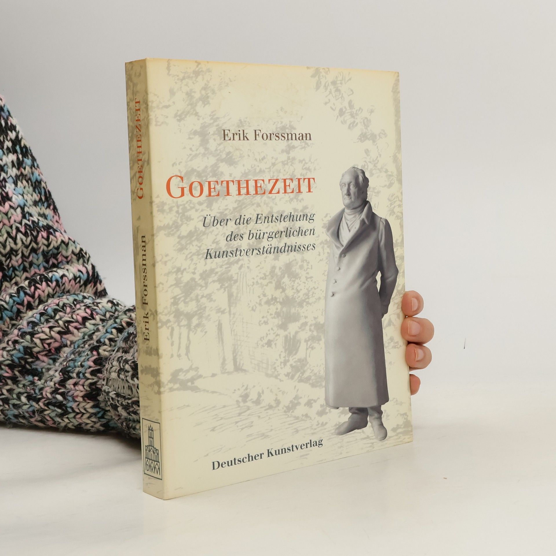 Erik Forssman Goethezeit