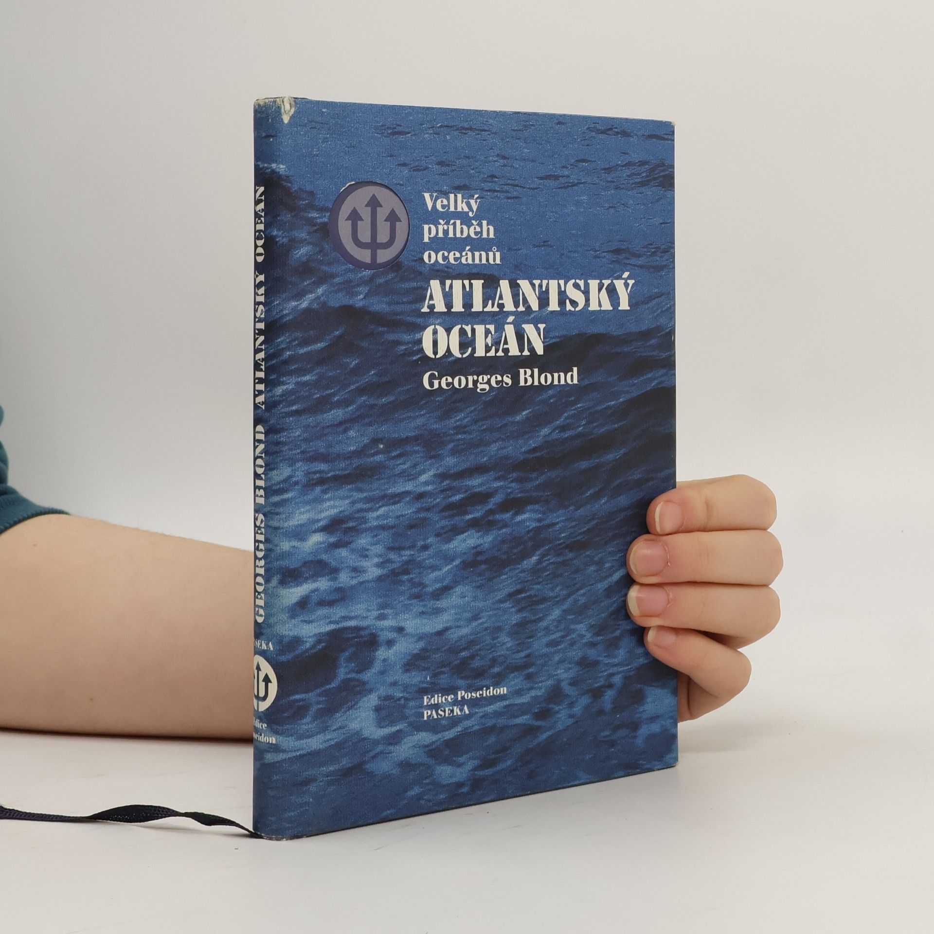 Georges Blond Velký příběh oceánů 1. Atlantský oceán