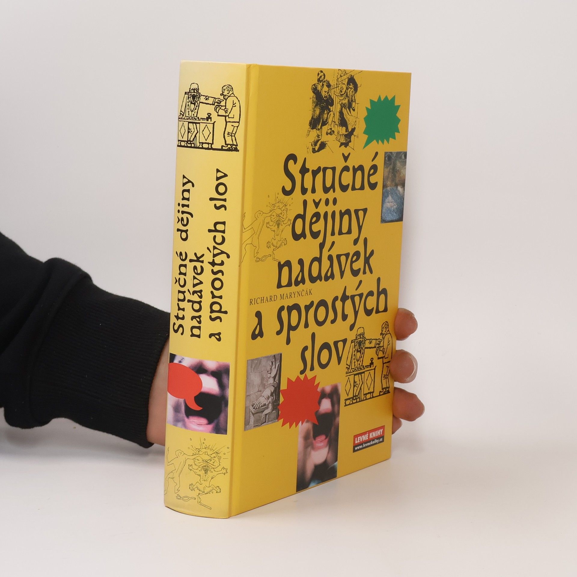 Richard Marynčák Stručné dějiny nadávek a sprostých slov