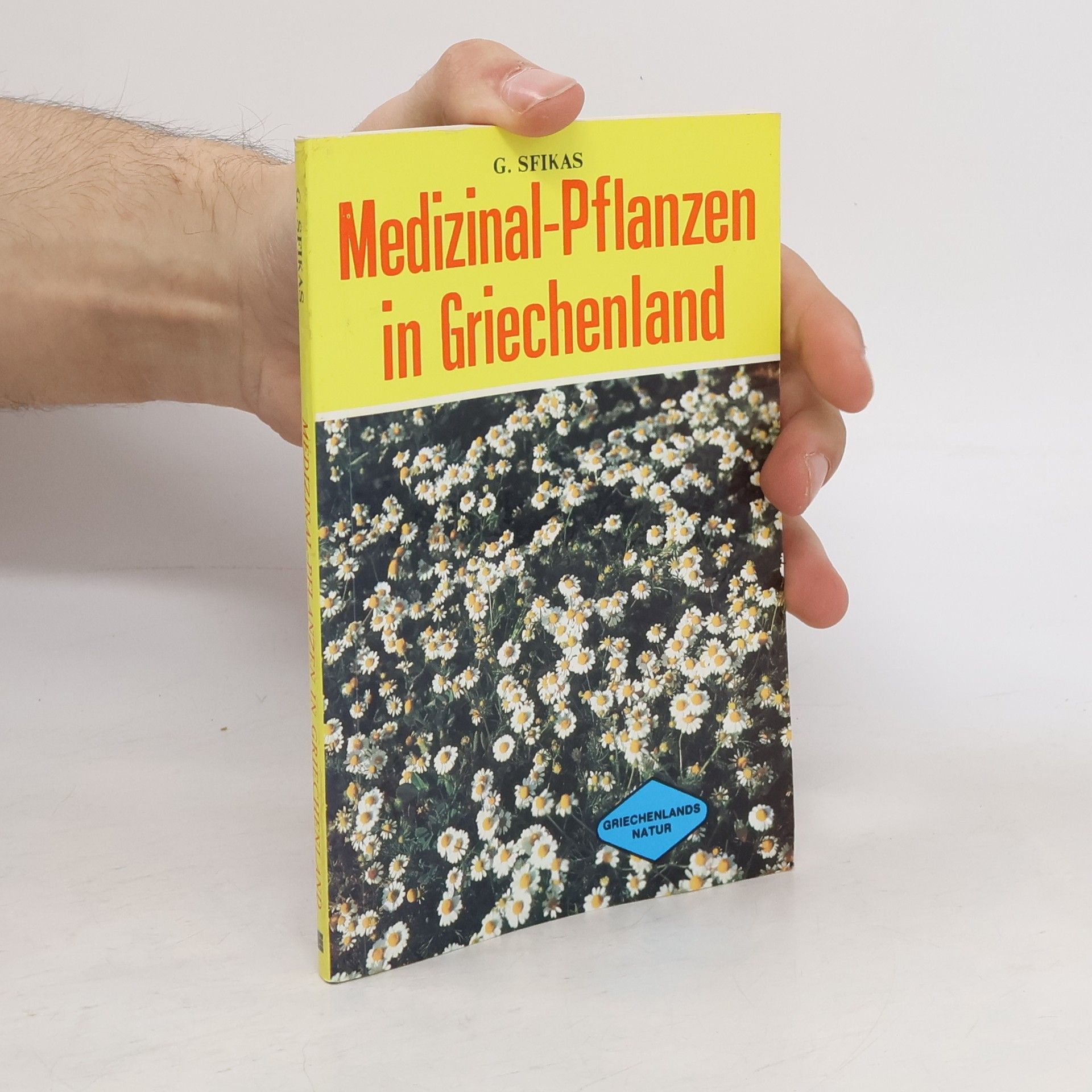 Giōrgos Sphēkas Heilpflanzen Griechenlands