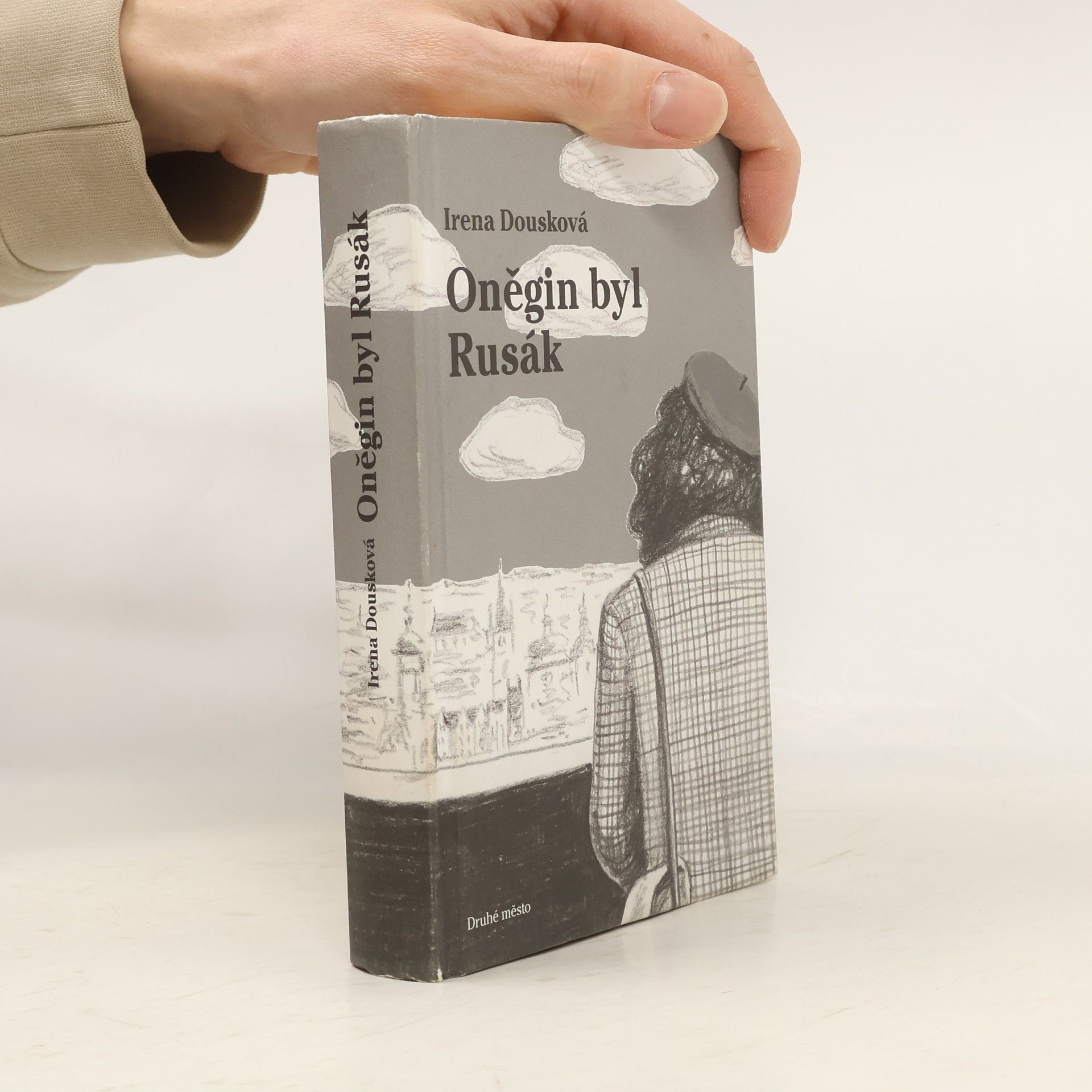 Irena Dousková Oněgin byl Rusák