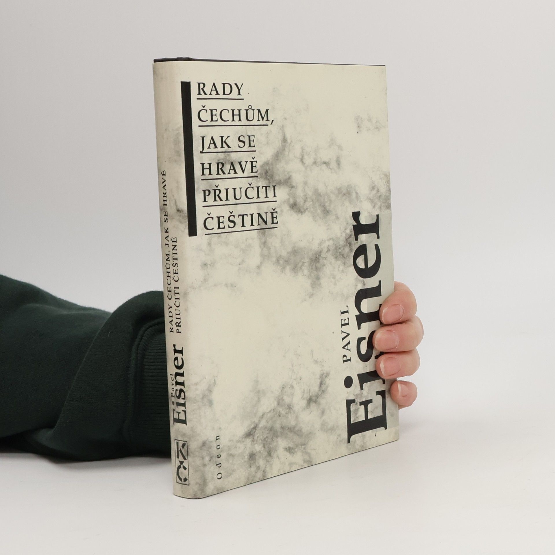 Pavel Eisner Rady Čechům, jak se hravě přiučiti češtině